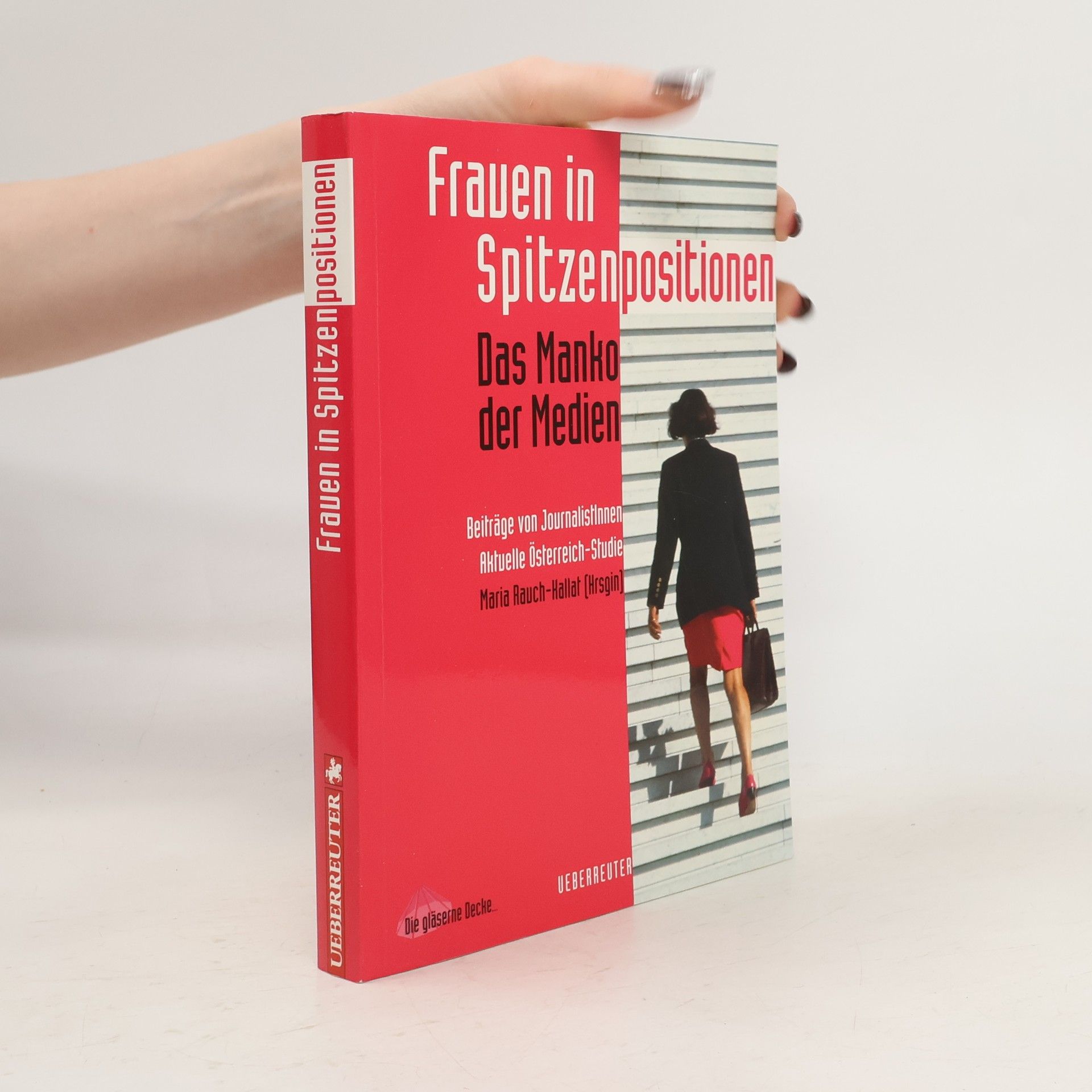 Maria Rauch-Hallat Frauen in Spitzenpositionen