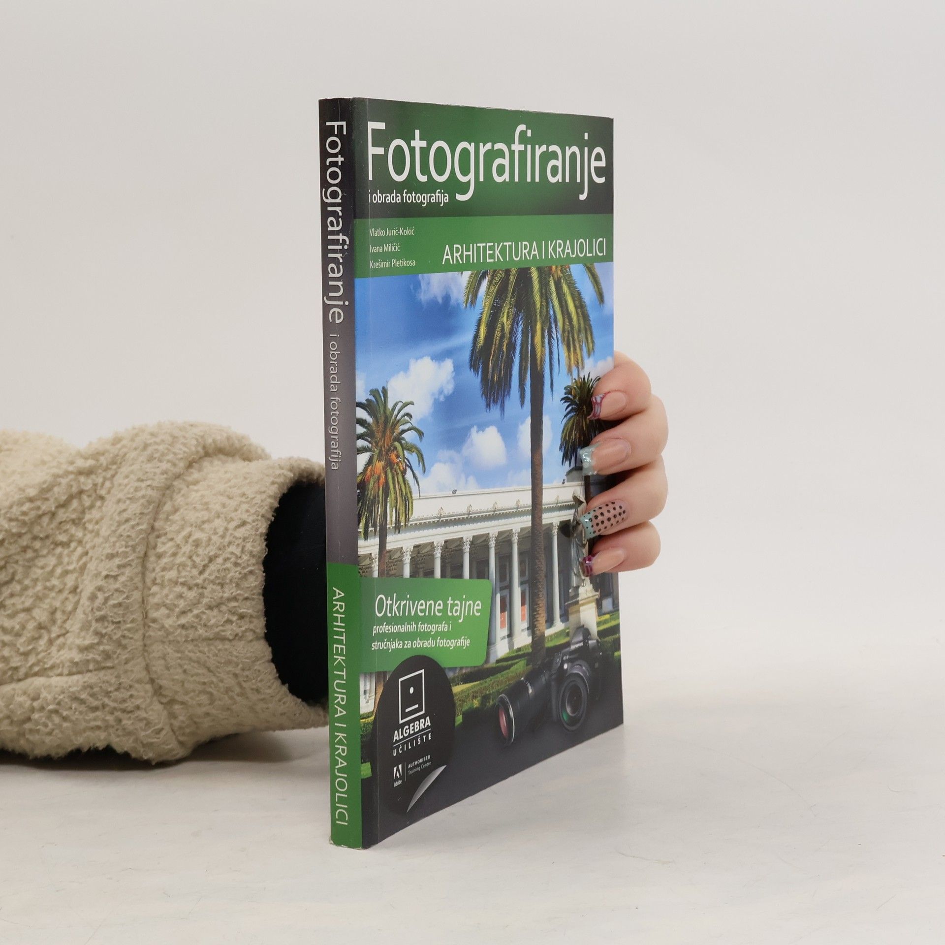 AA.VV. Fotografiranje i obrada fotografija