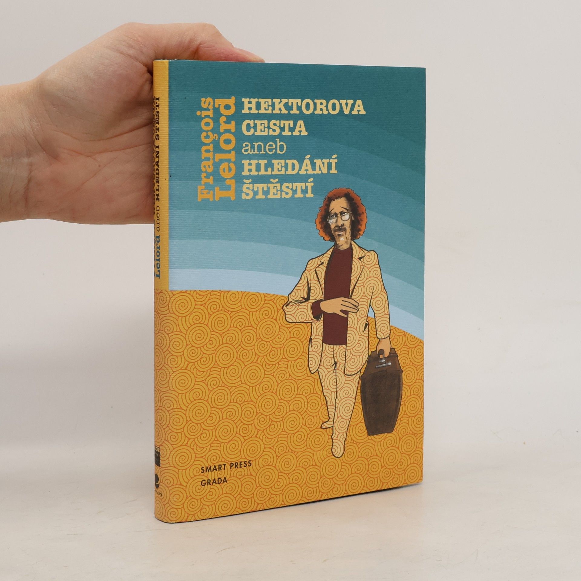 Hektorova cesta, aneb, Hledání štěstí