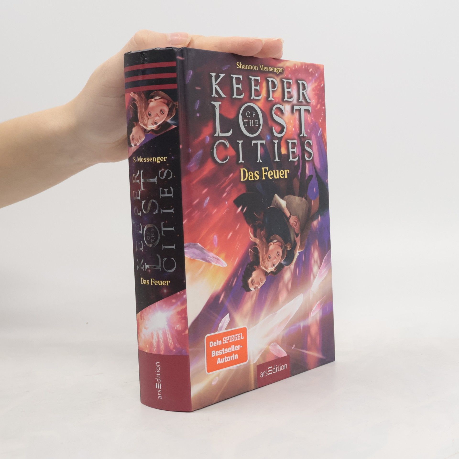 Shannon Messenger Keeper of the Lost Cities. Das Feuer