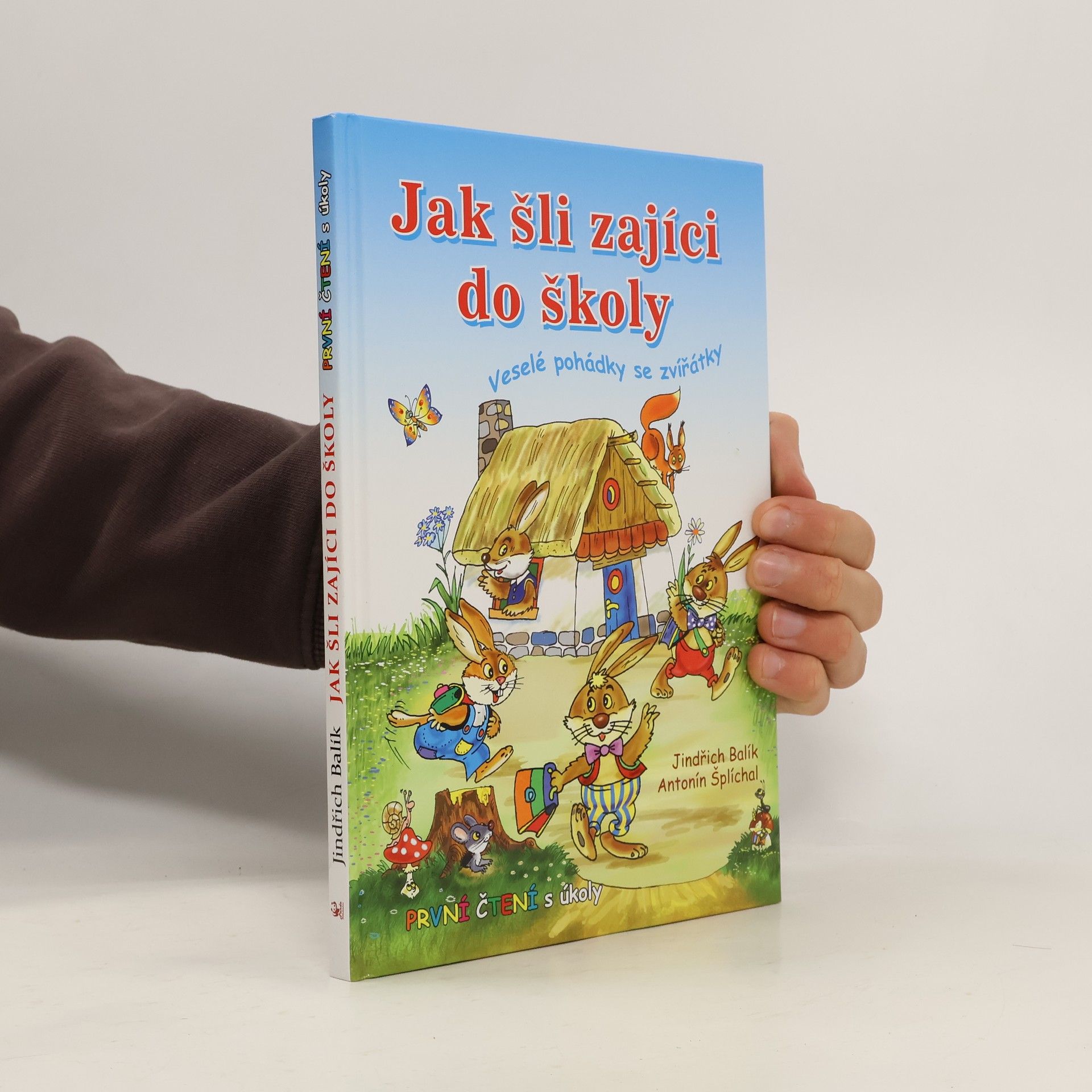Jindřich Balík Jak šli zajíci do školy: Veselé pohádky se zvířátky