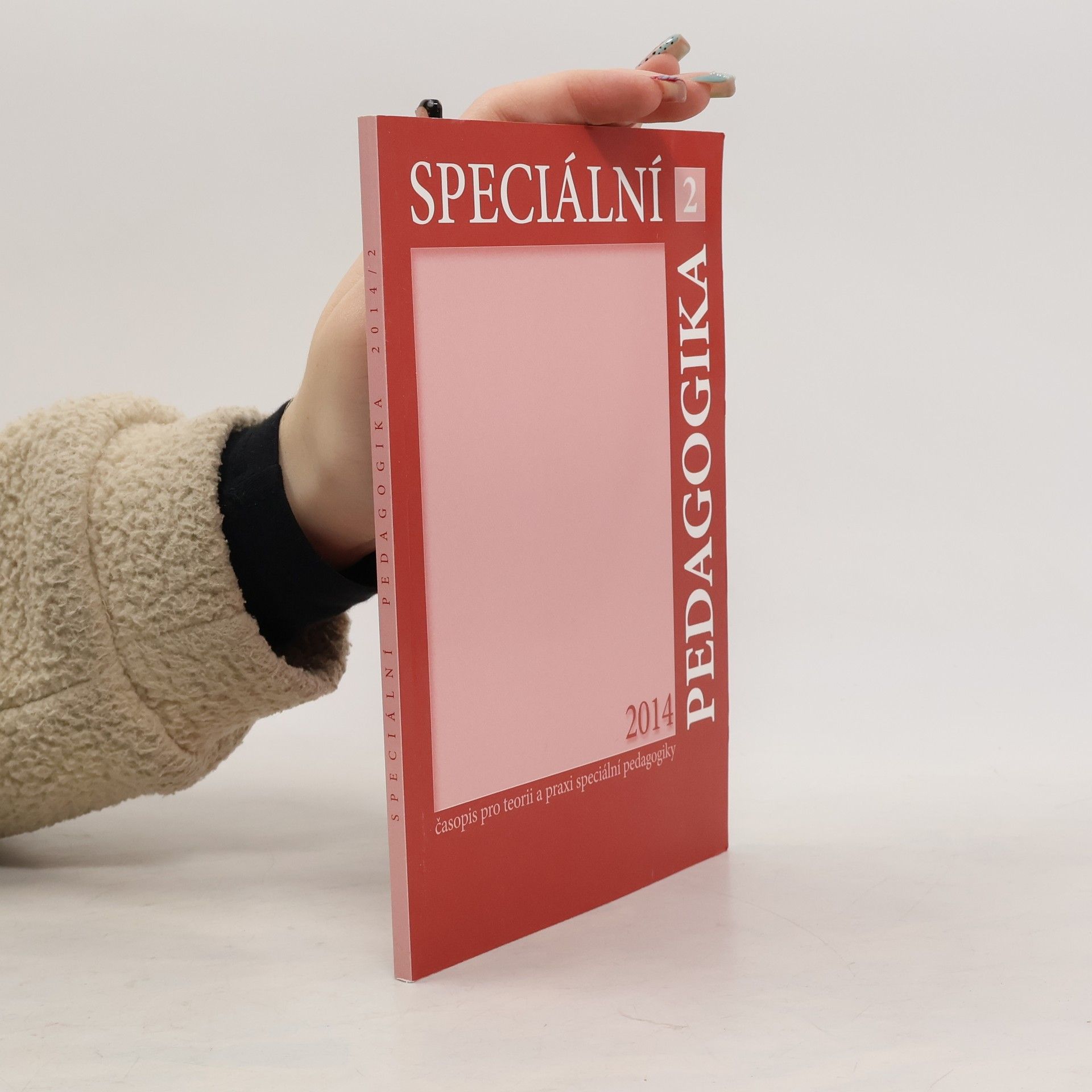 Kolektiv autorů Speciální pedagogika: časopis pro teorii a praxi speciální pedagogiky, ročník24., číslo 2.