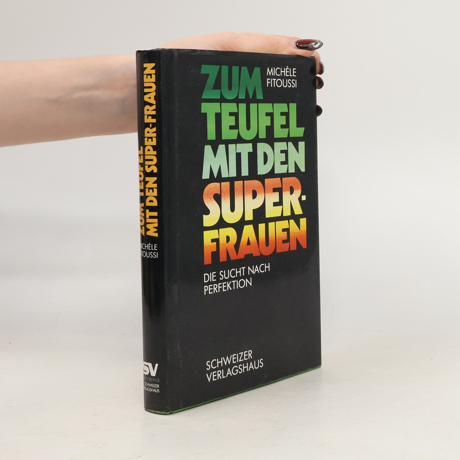 Zum Teufel mit den Superfrauen