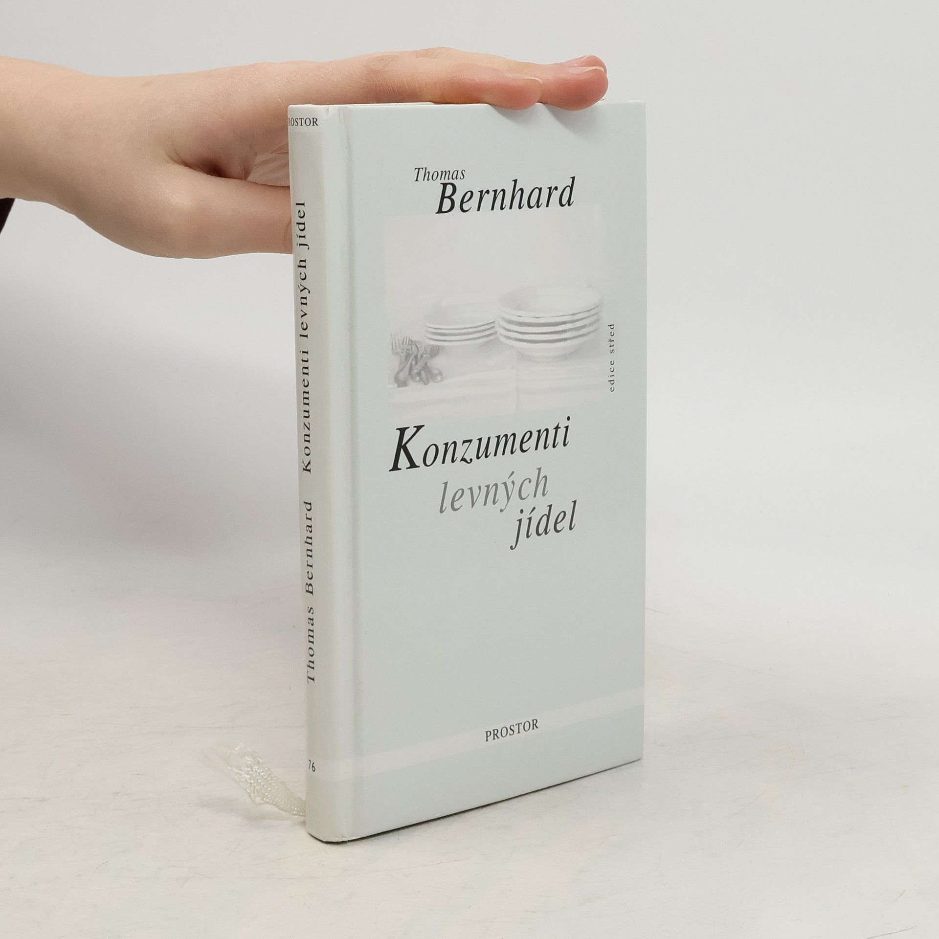 Thomas Bernhard Konzumenti levných jídel