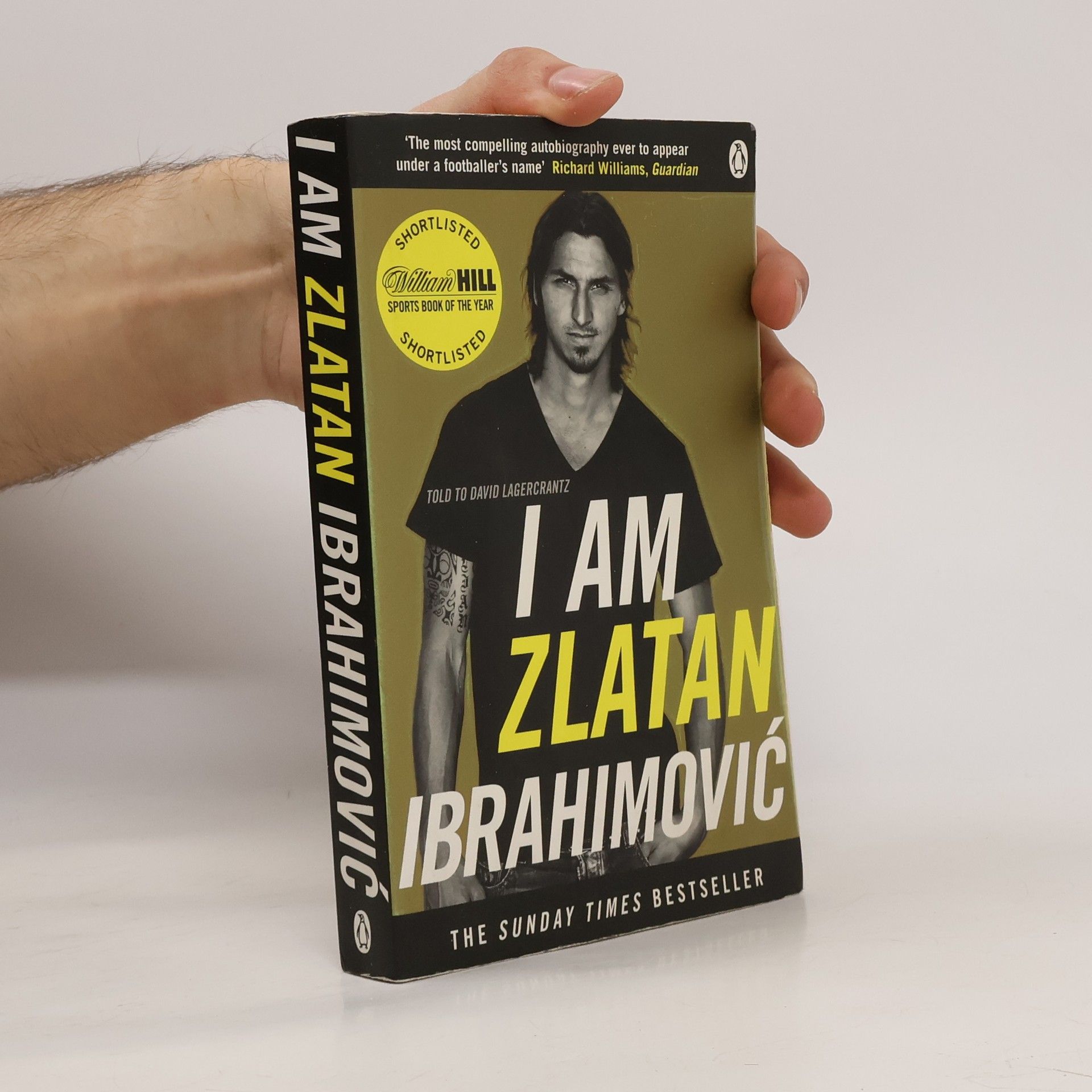 Zlatan Ibrahimović I Am Zlatan Ibrahimovic