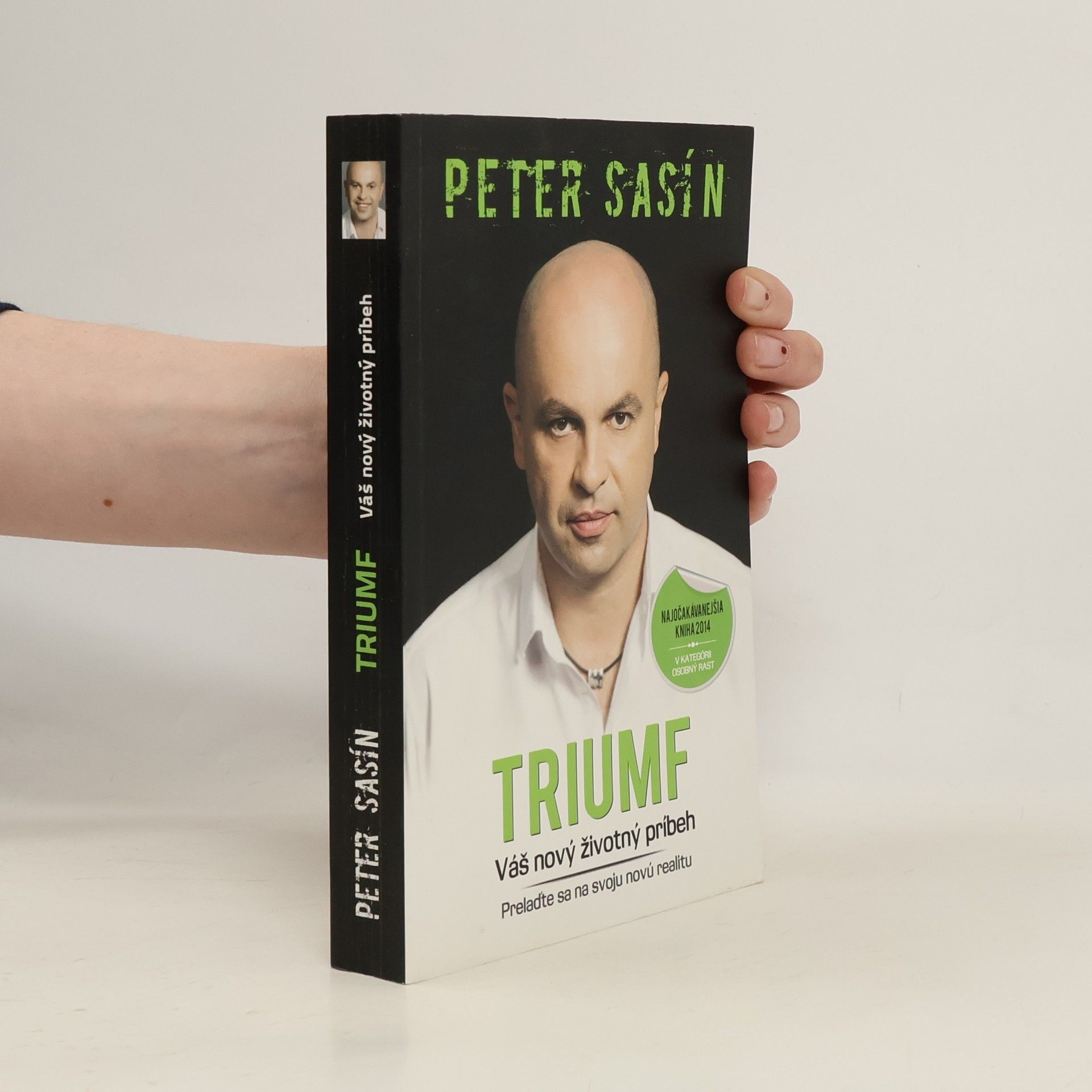 Triumf. Váš nový životný príbeh. Prelaďte sa na svoju novú realitu