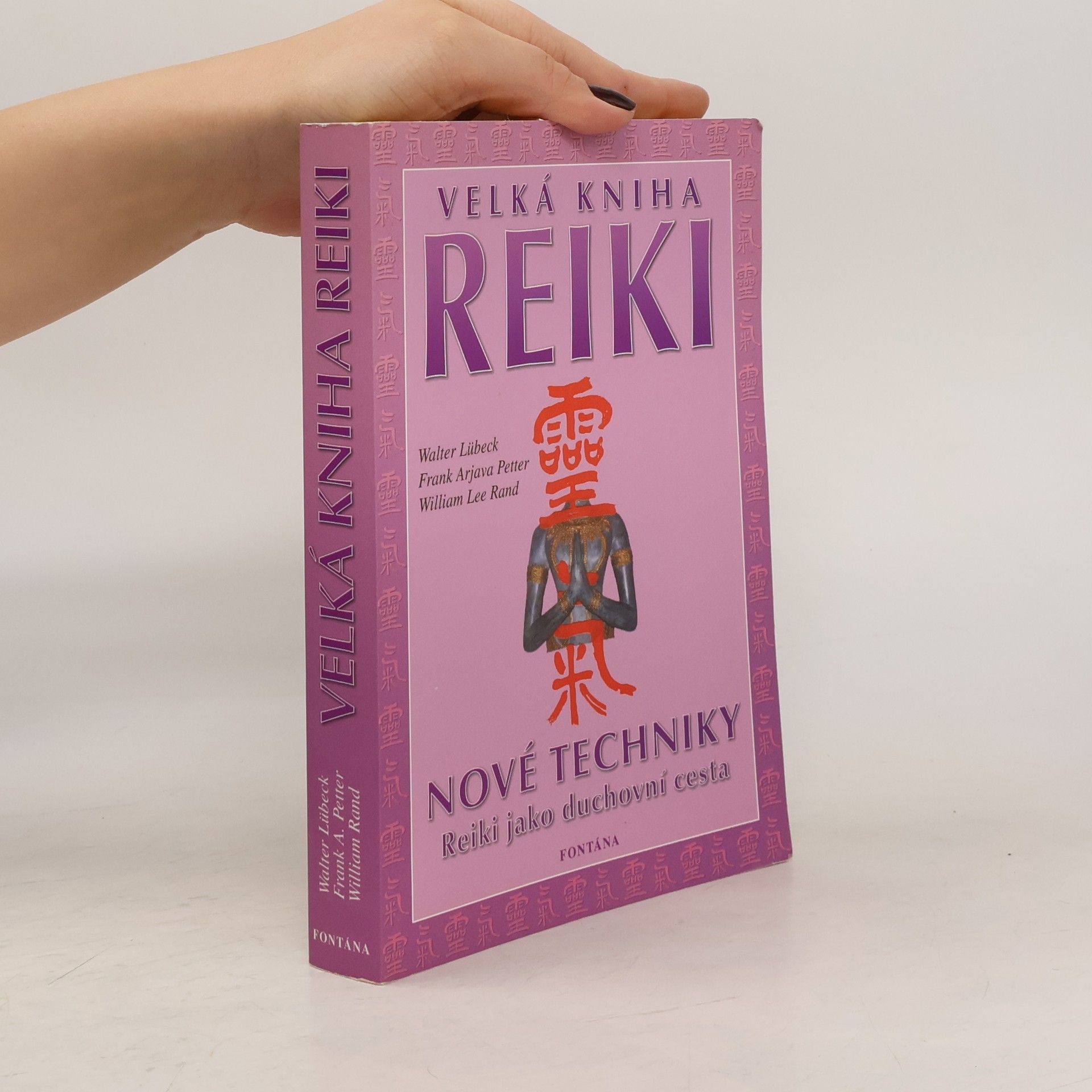 Walter Lübeck Velká kniha Reiki
