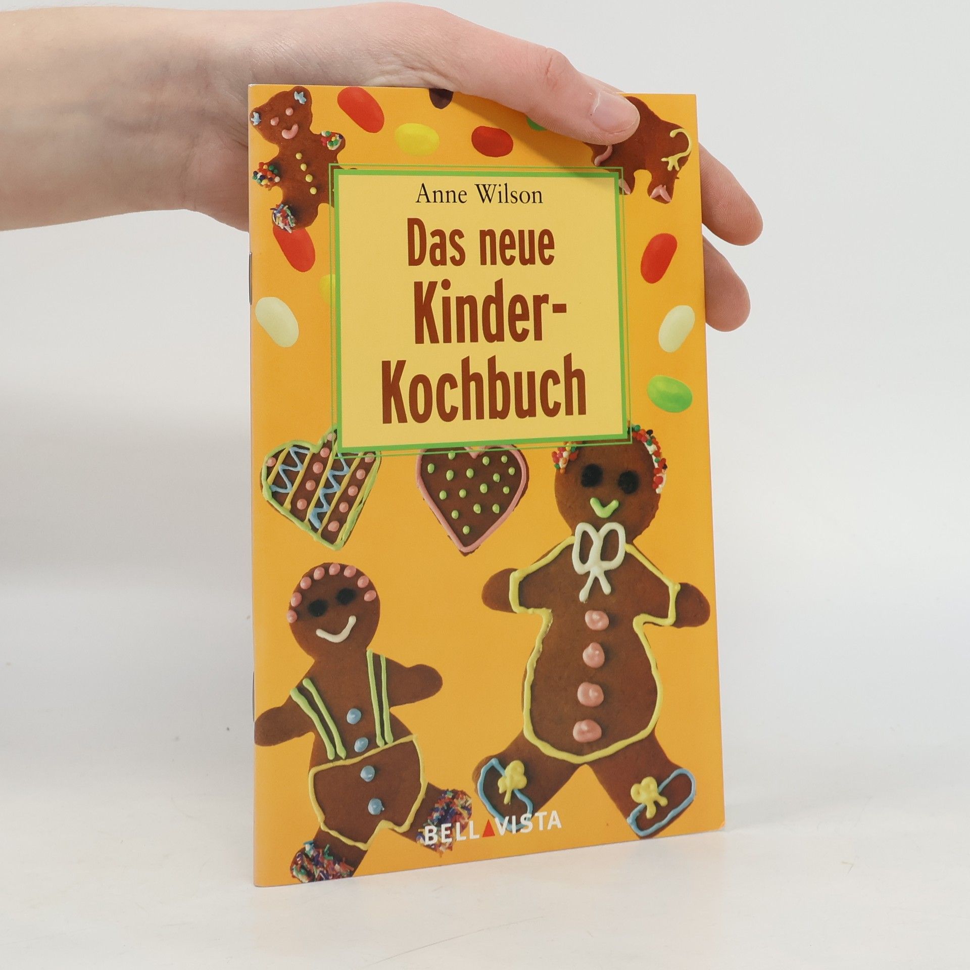 Anne Wilson Das neue Kinderkochbuch