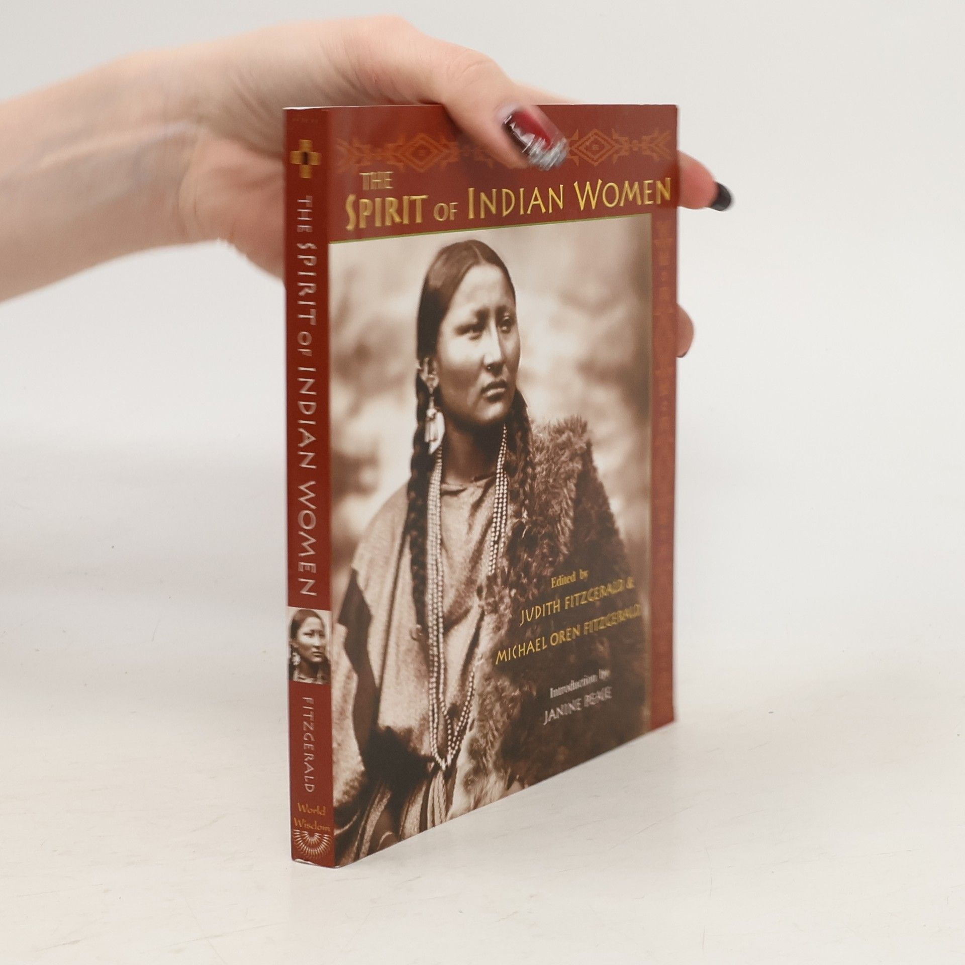 Judith Fitzgerald Miller Sacred Worlds Series: The Spirit of Indian Women