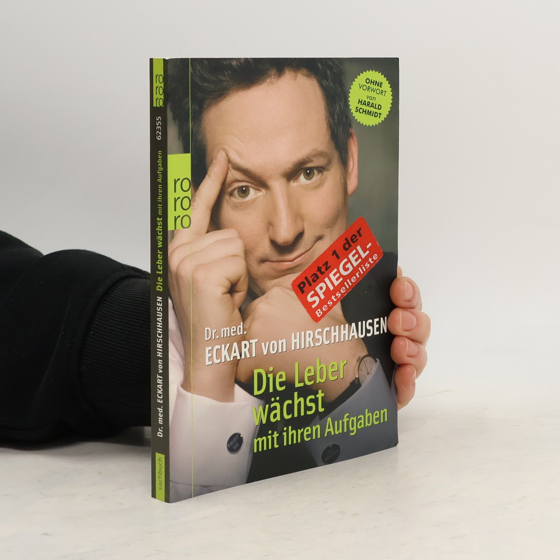 Eckart von Hirschhausen Die Leber wächst mit ihren Aufgaben