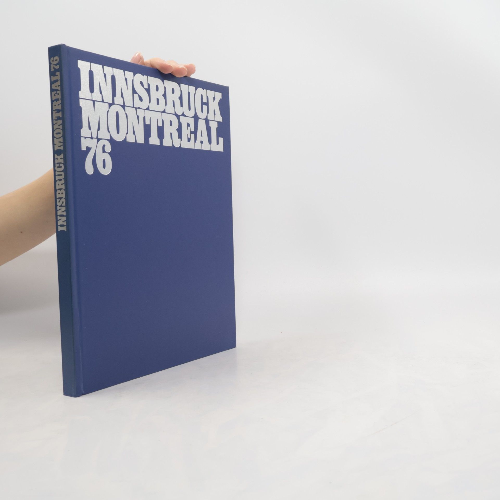 Various authors Innsbruck Montreal 76