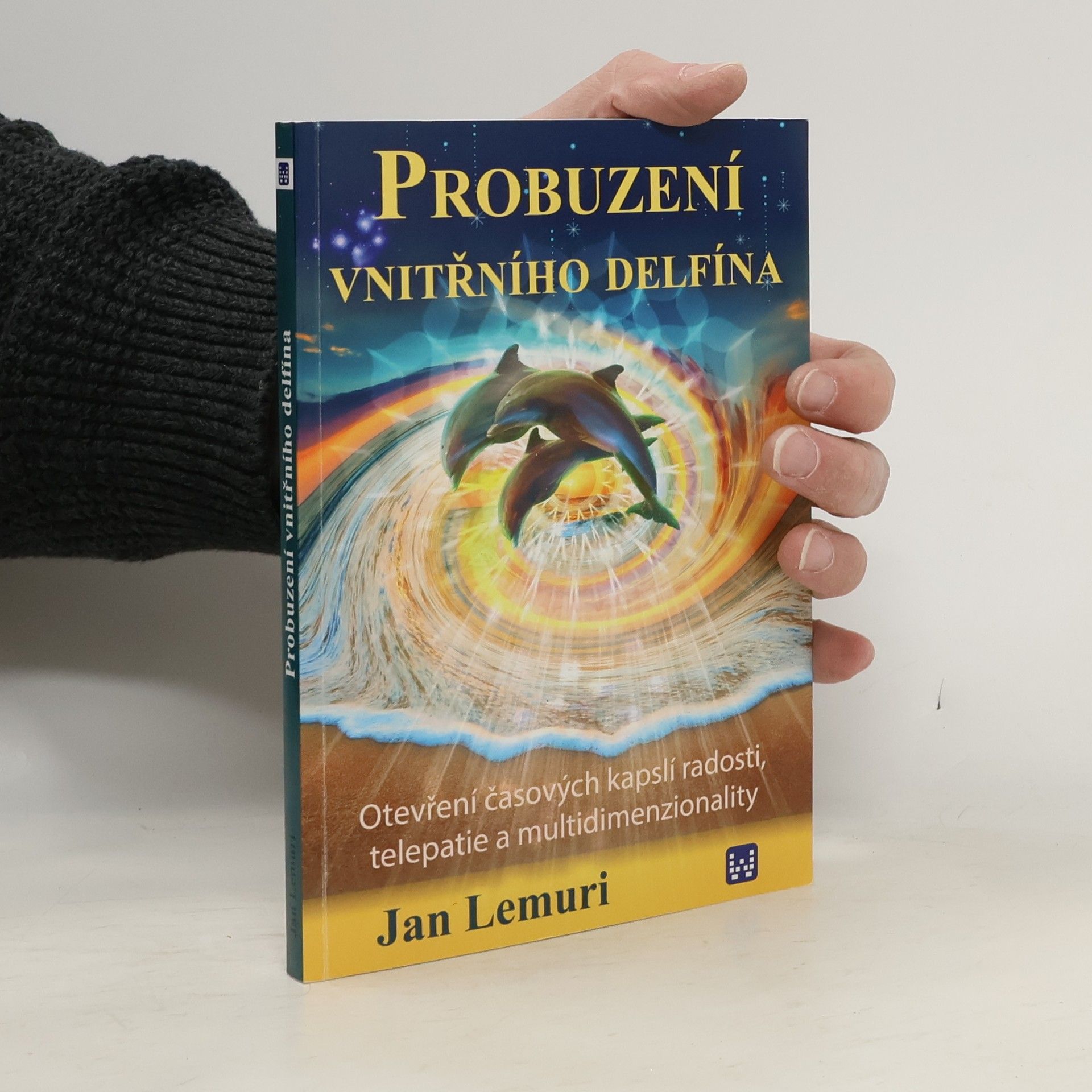 Probuzení vnitřního delfína