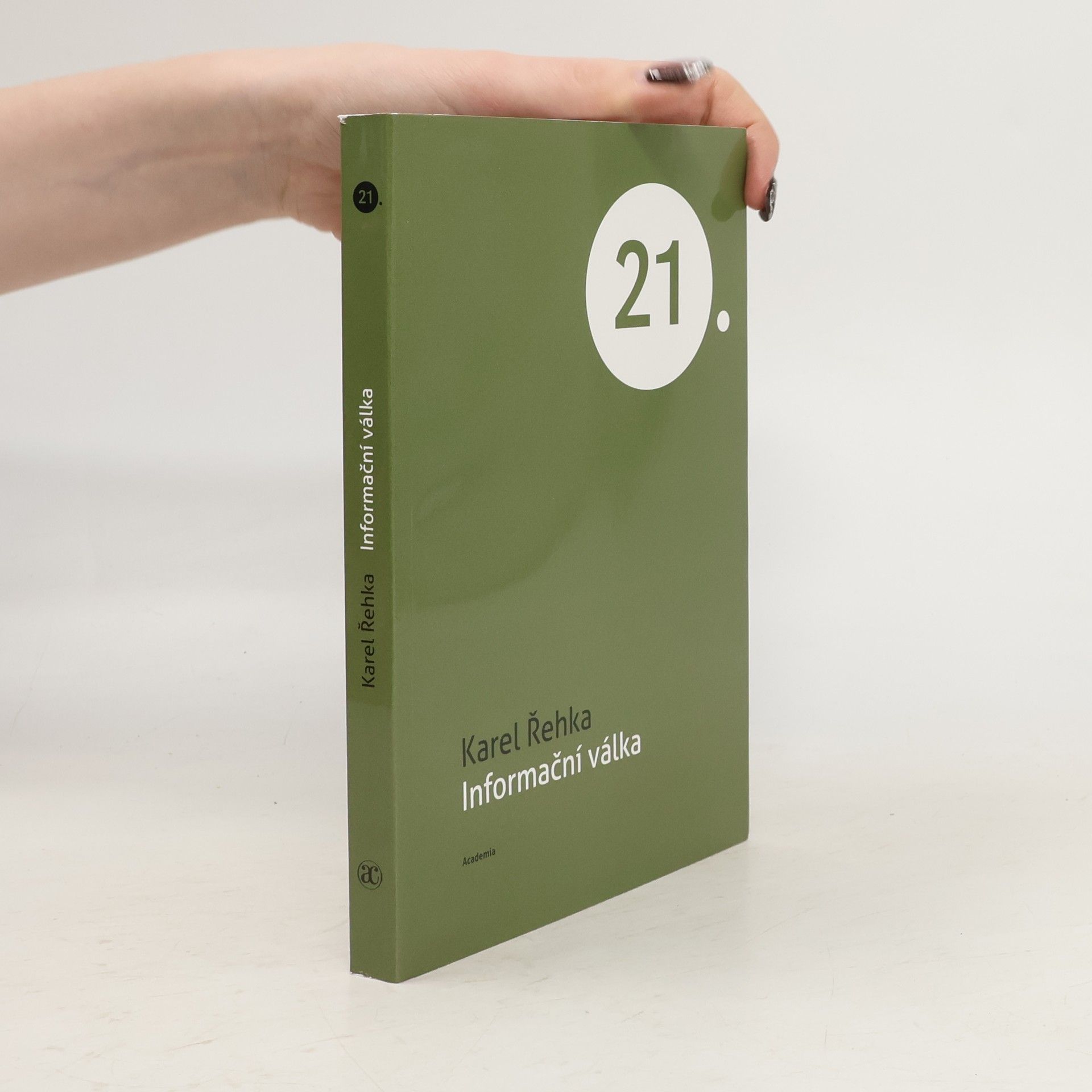 Karel Řehka Informační válka
