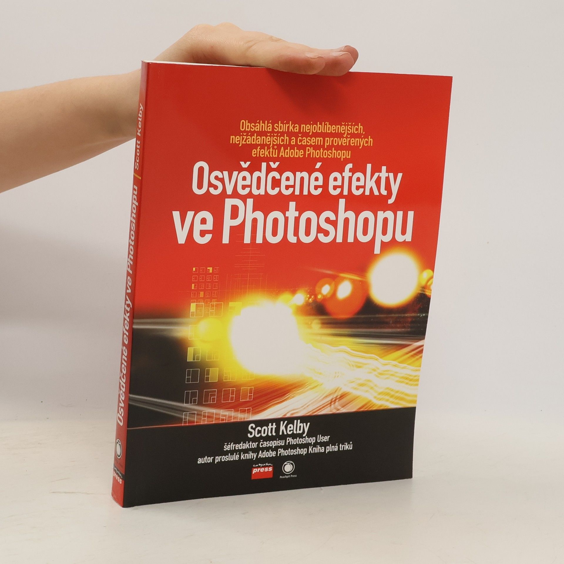 Scott Kelby Osvědčené efekty ve Photoshopu