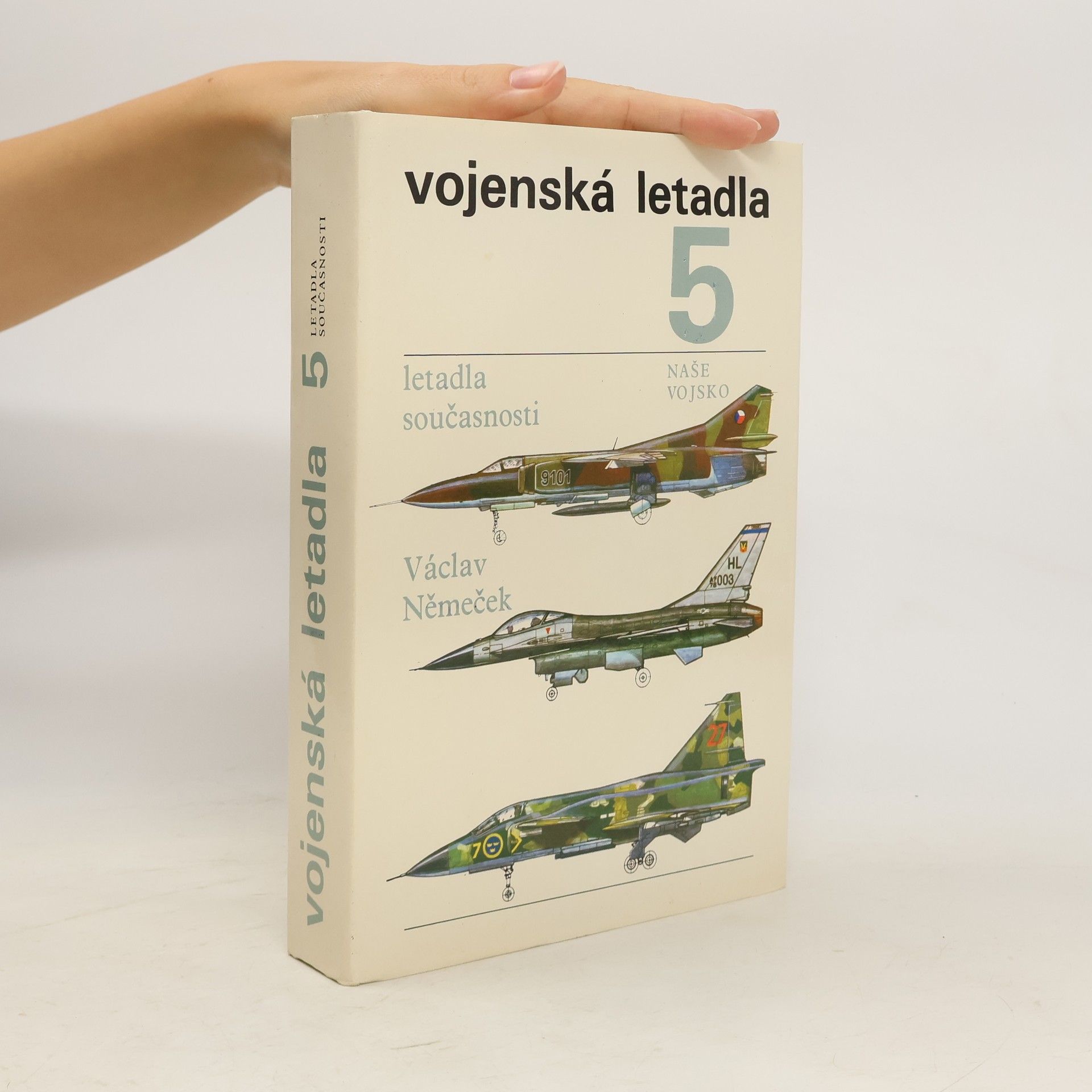 Václav Němeček Vojenská letadla 5. Letadla současnosti