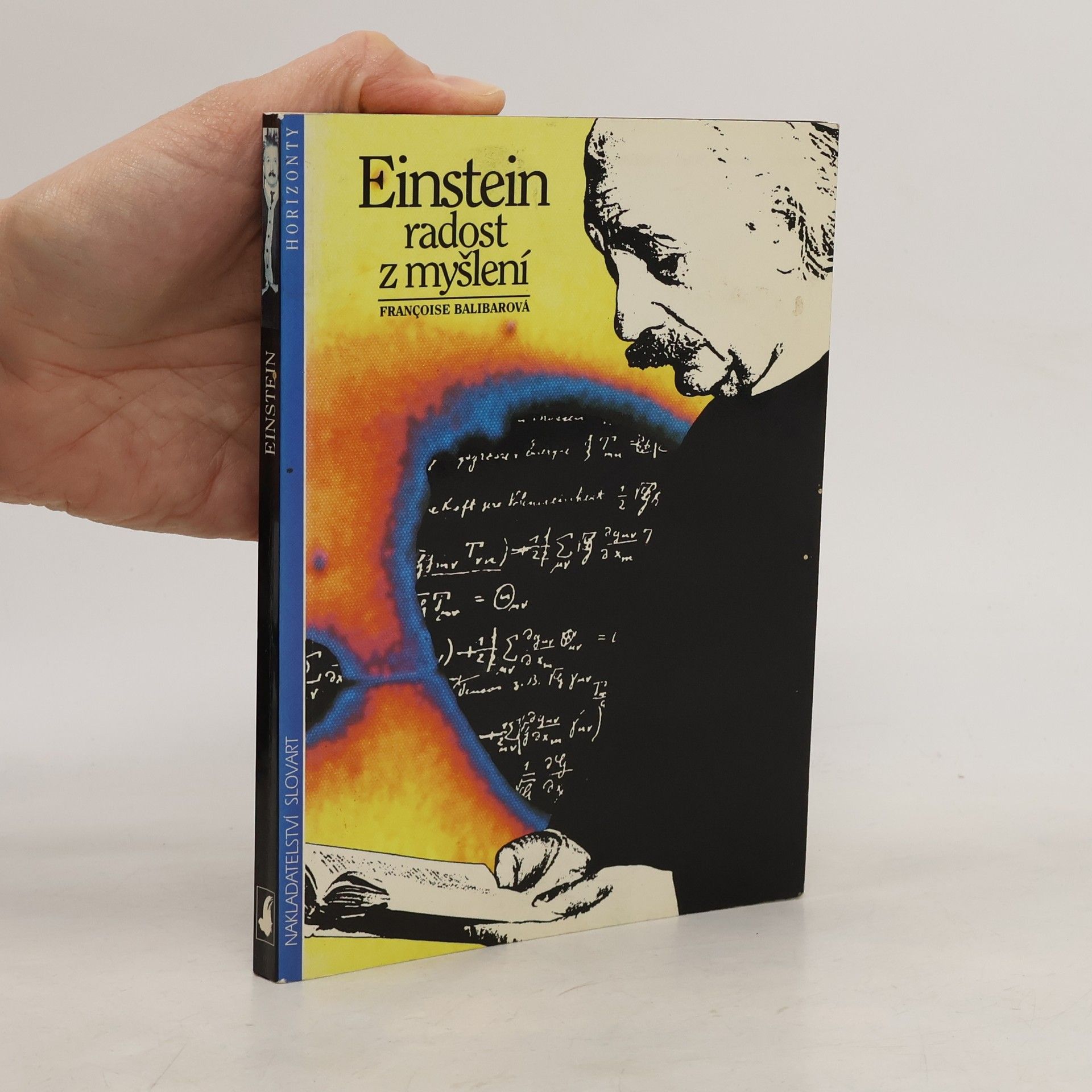 Françoise Balibar Einstein. Radost z myšlení