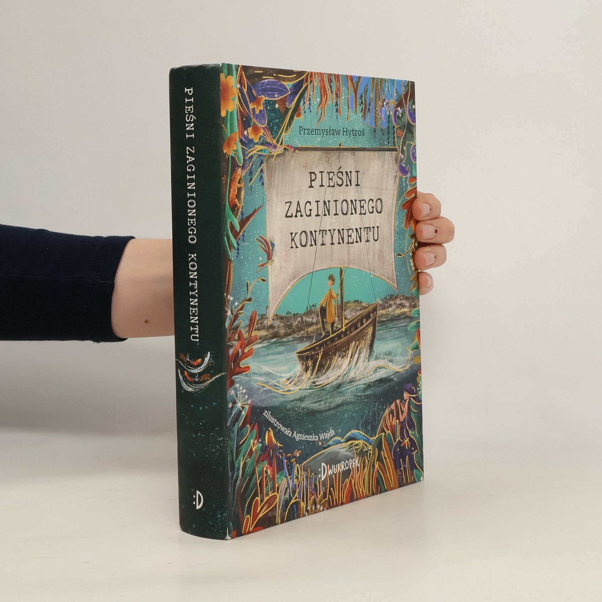 Przemysław Hytroś Pieśni Zaginionego Kontynentu