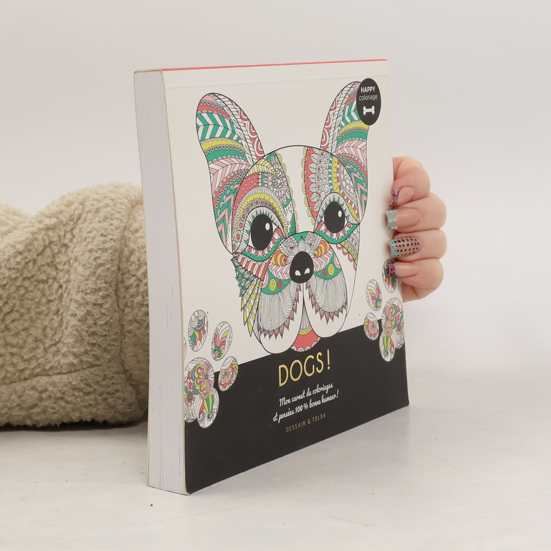 Collectif d'auteurs Dogs ! - Happy coloriage