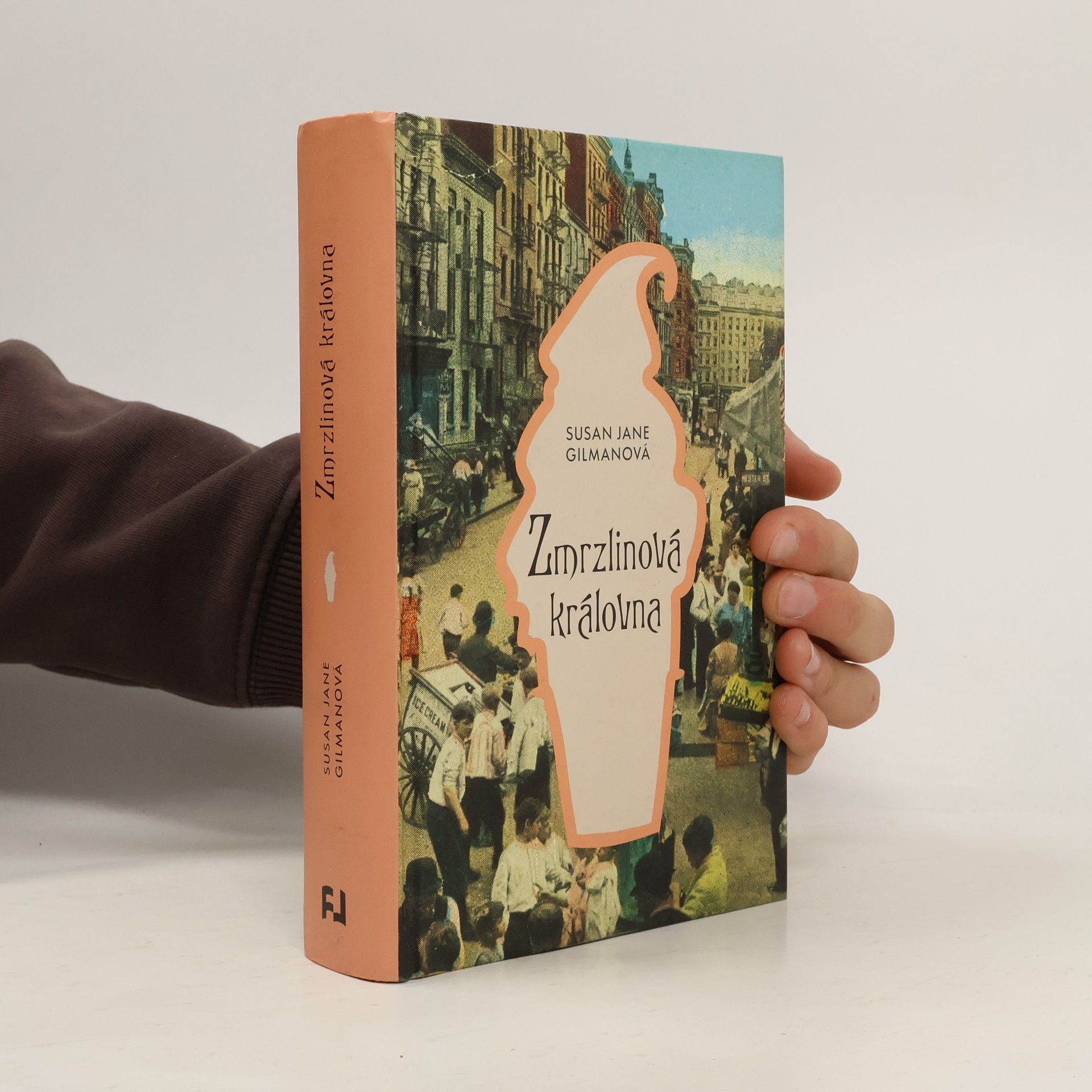 Susan Jane Gilman Zmrzlinová královna
