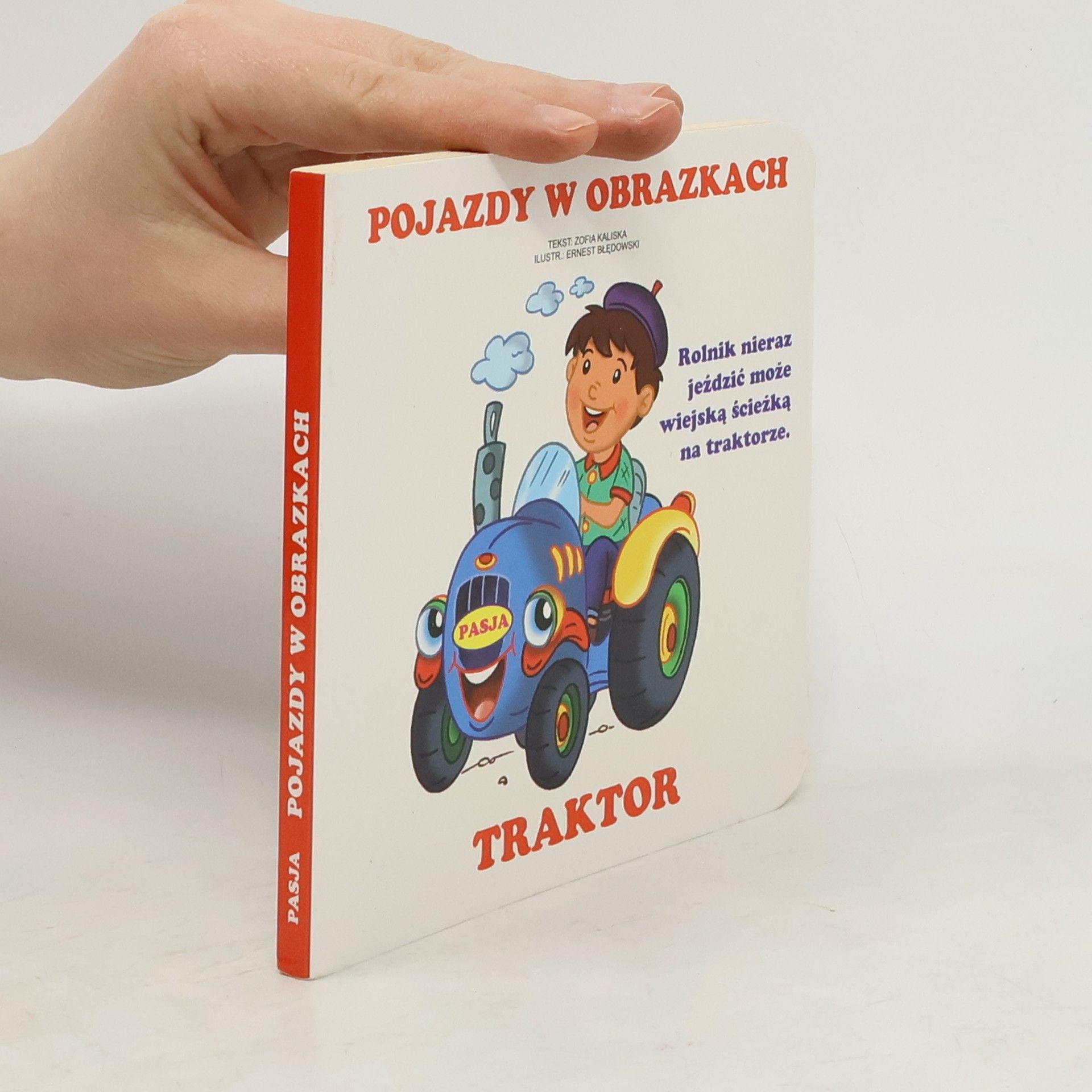 Zofia Kaliska Pojazdy w obrazkach. Traktor