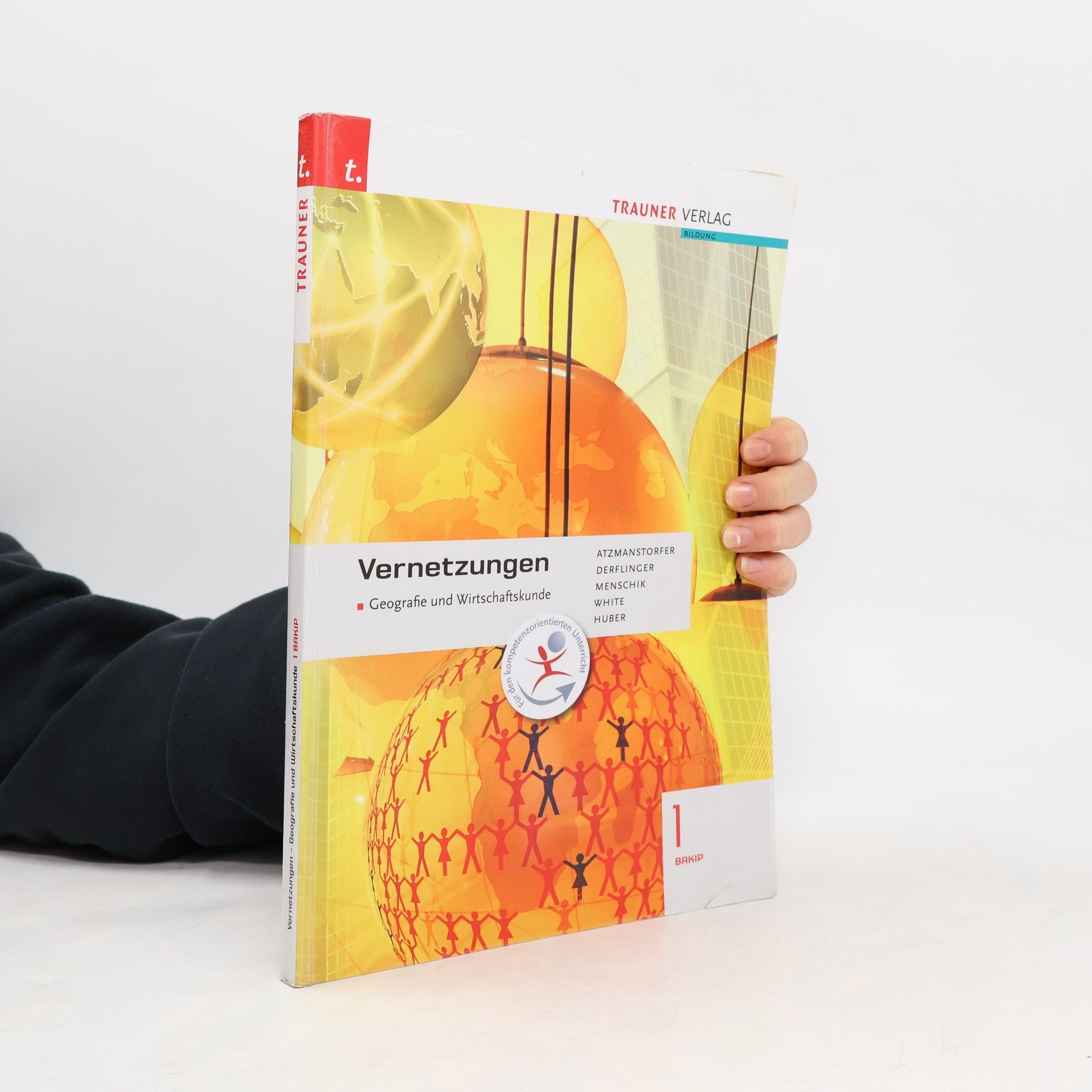 Various authors Vernetzungen. Geografie und Wirtschaftskunde