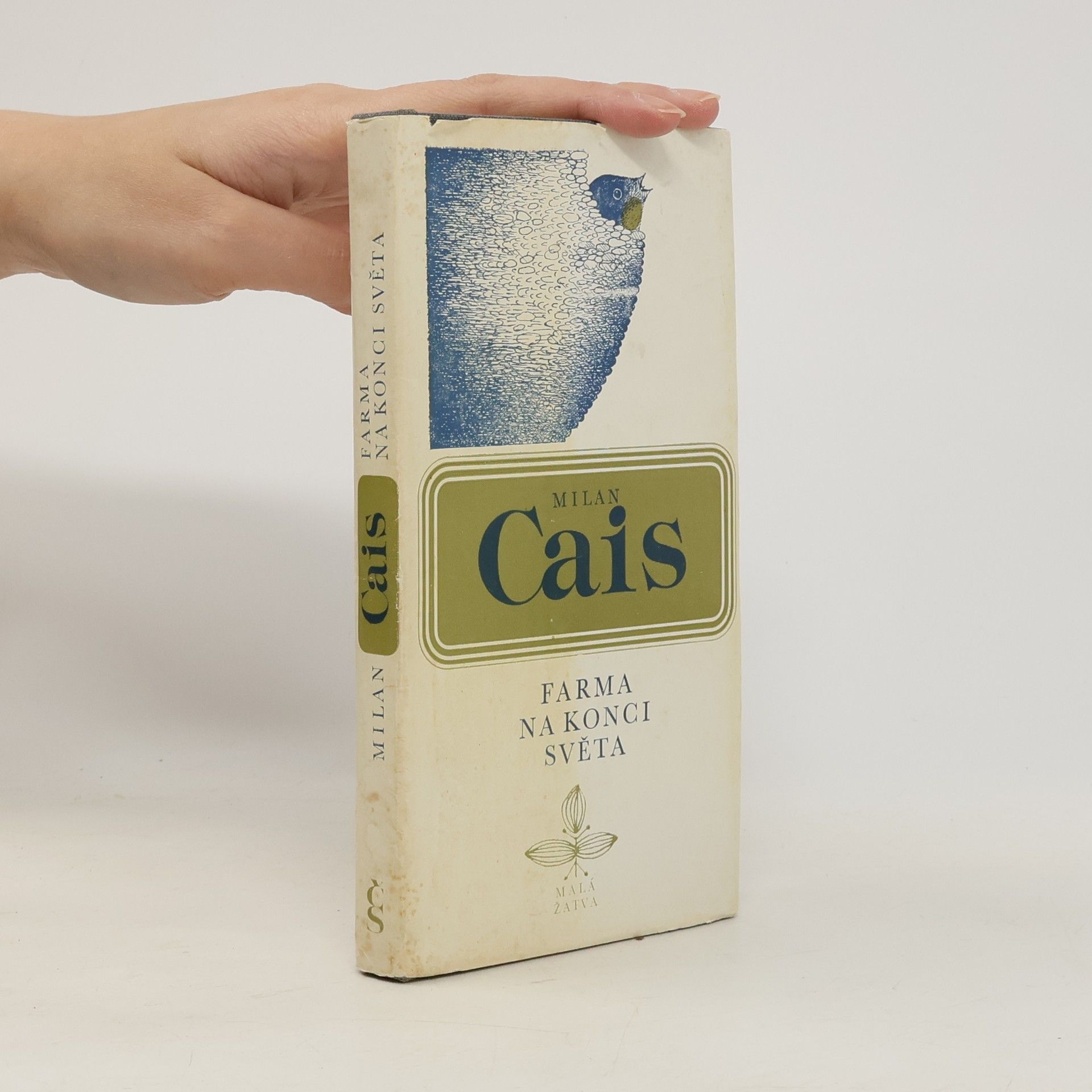 Milan Cais ml. Farma na konci světa