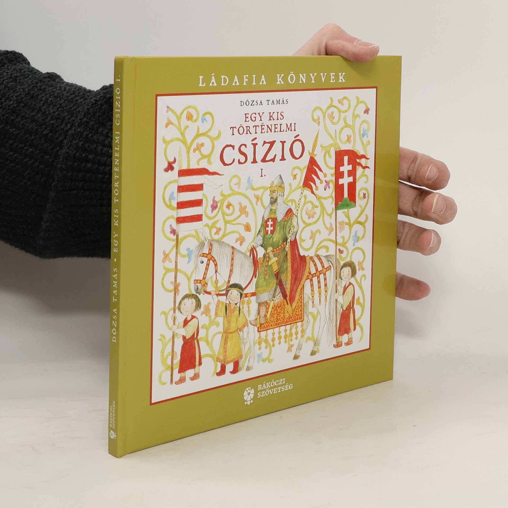 Ládafia Könyvek Egy Kis Történelmi Csízío I.