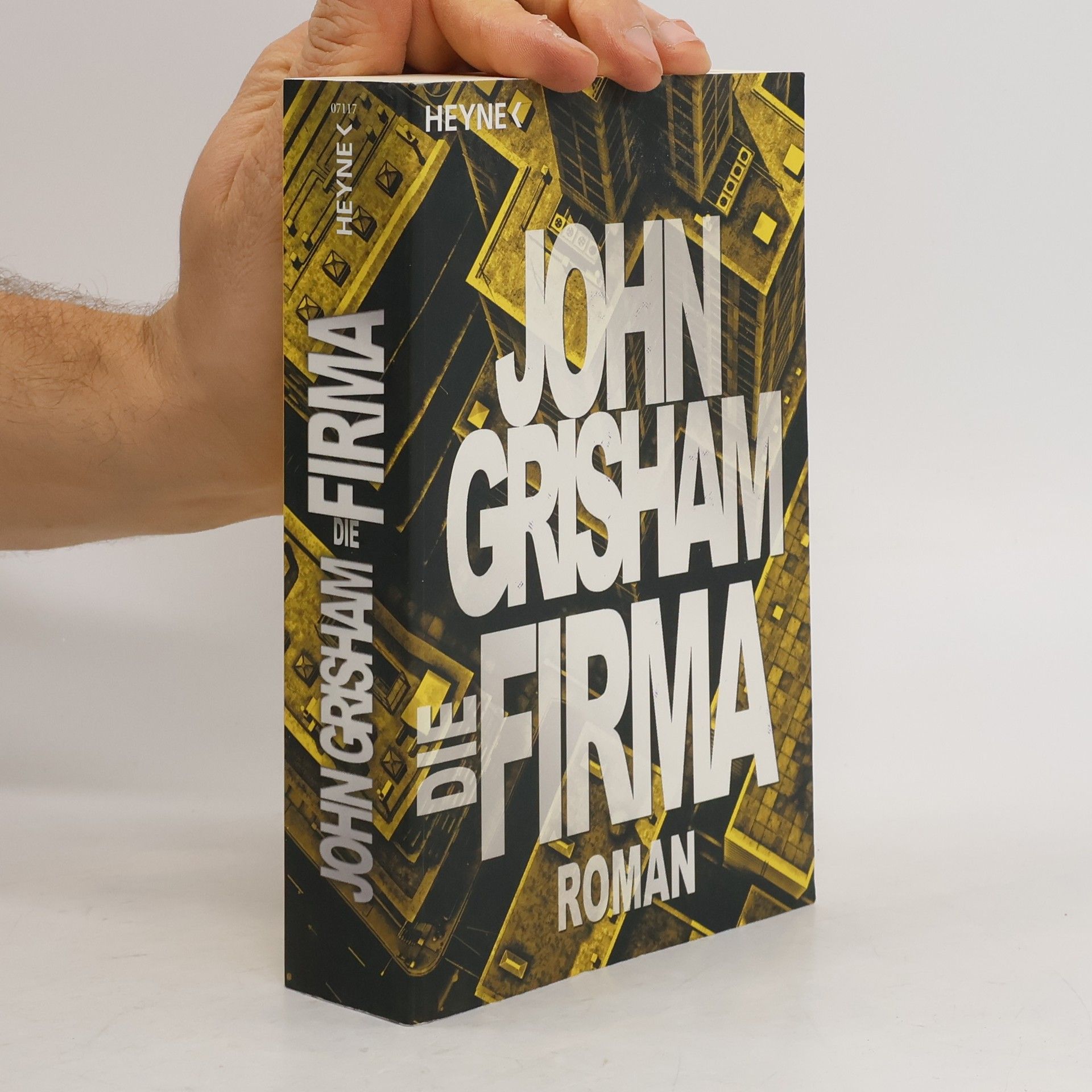 John Grisham Die Firma : Roman