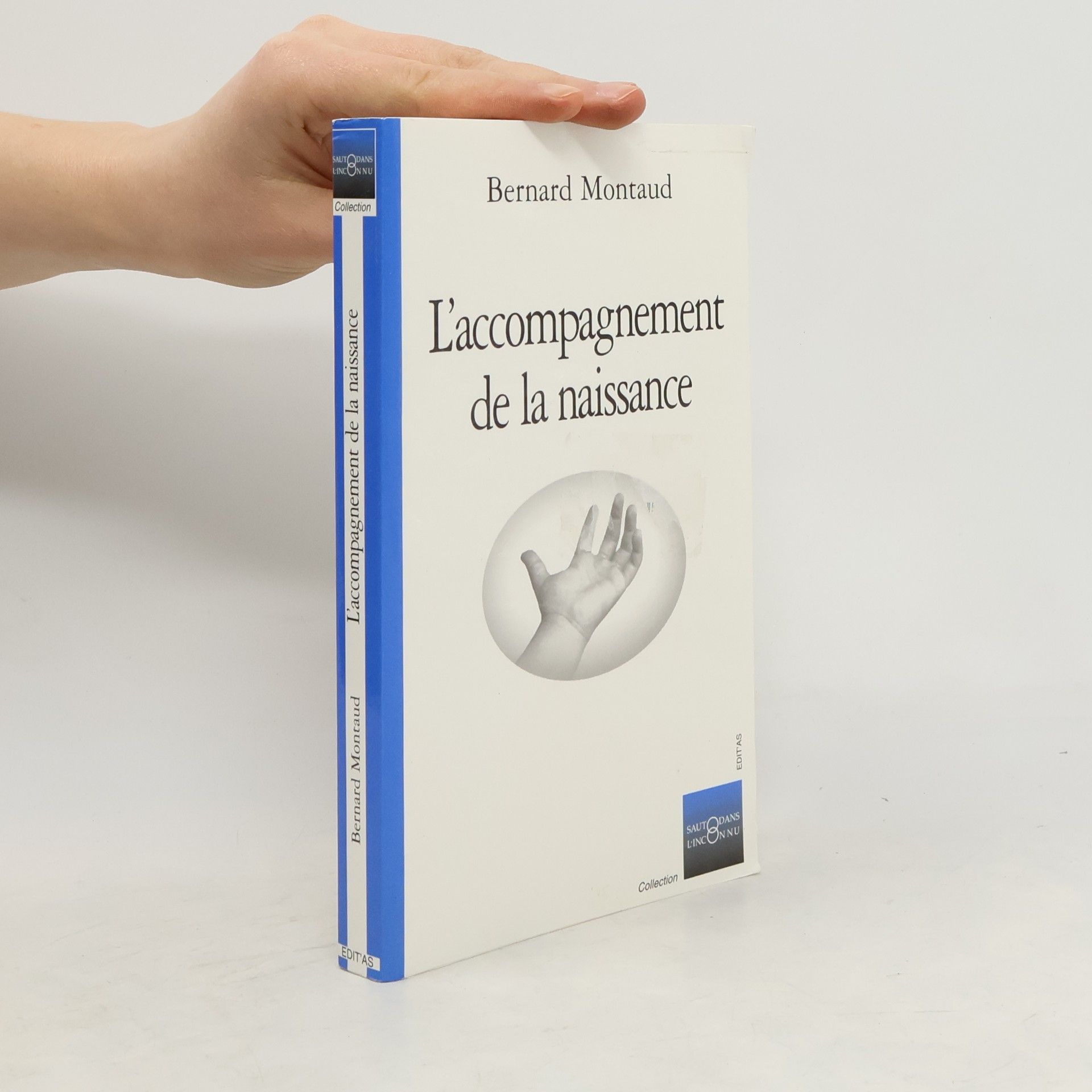 Bernard Montaud L'accompagnement de la naissance
