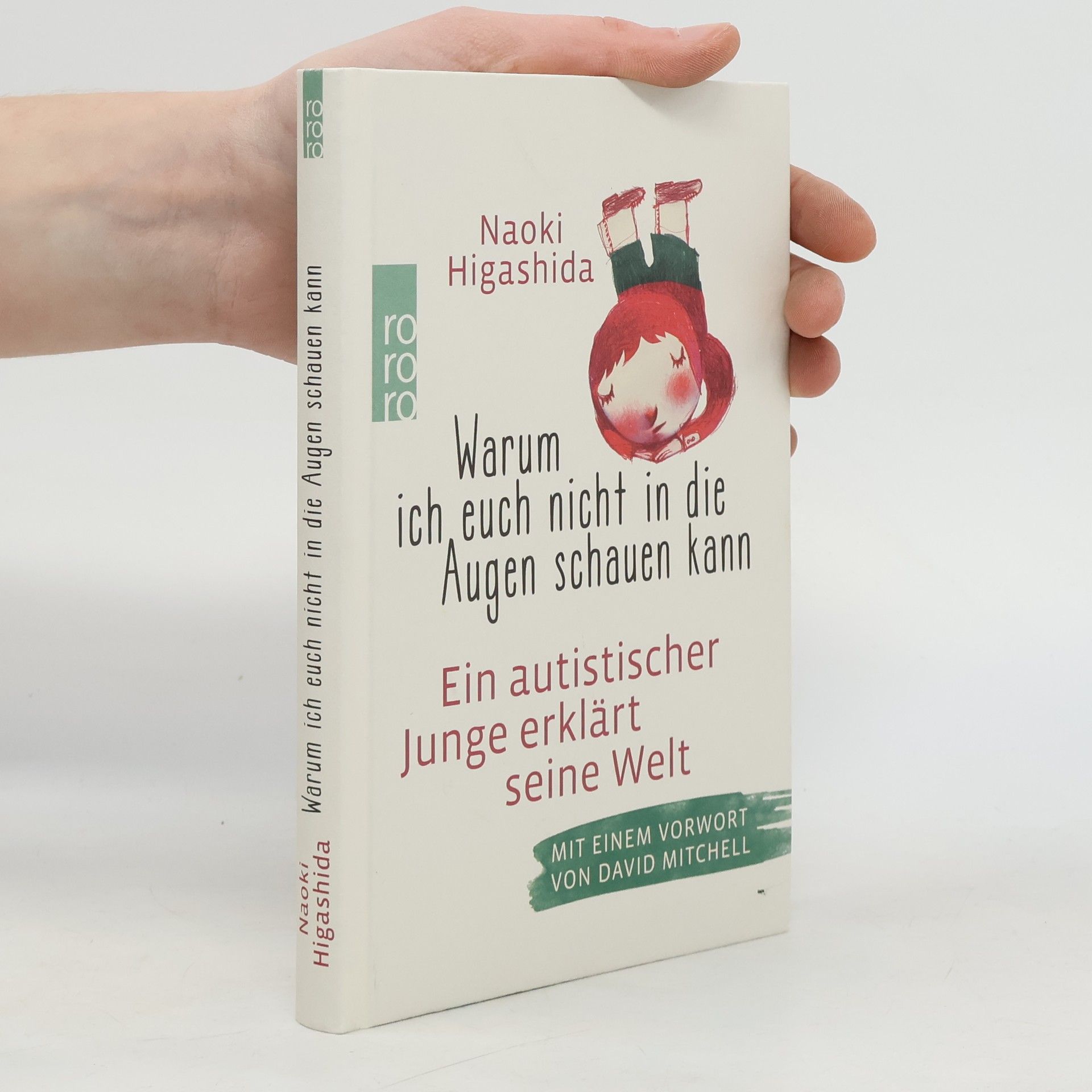 Naoki Higašida Warum ich euch nicht in die Augen schauen kann