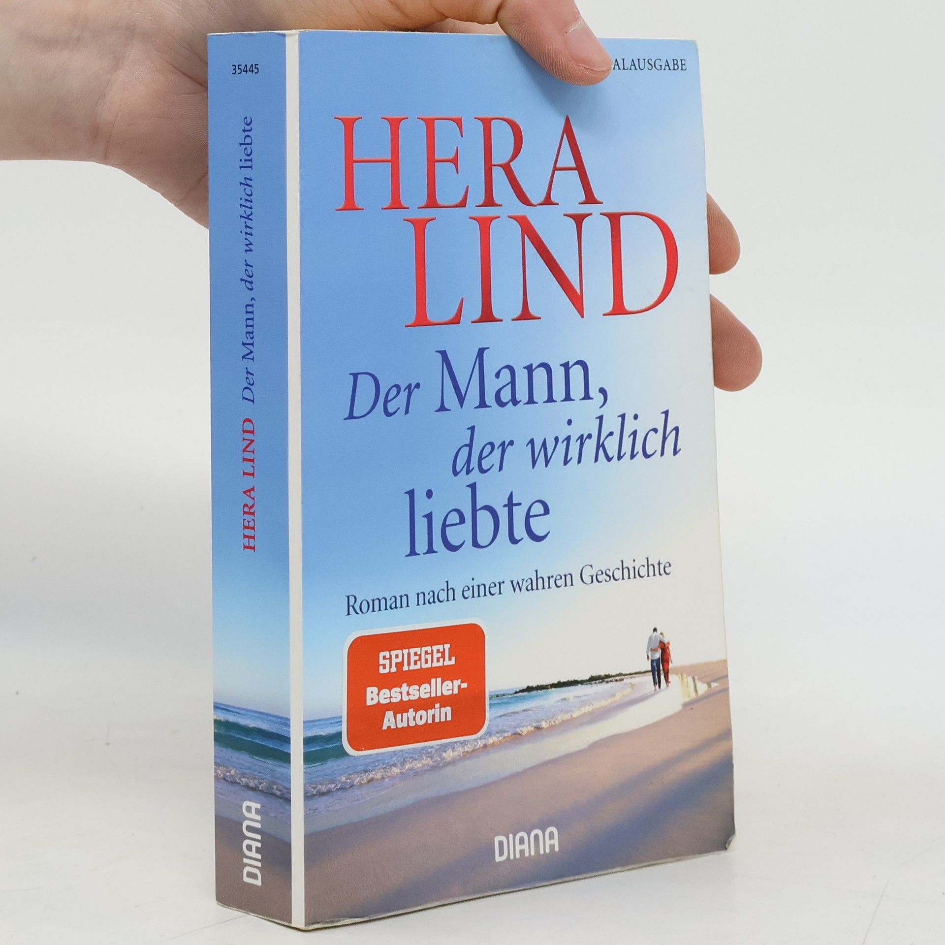 Hera Lind Der Mann, der wirklich liebte