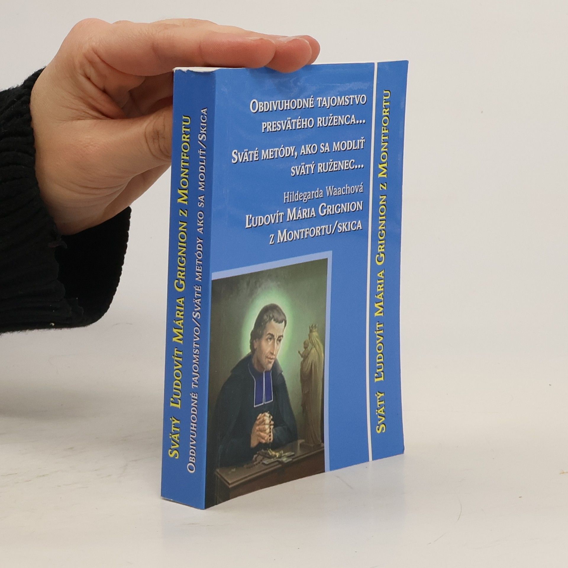 Obdivuhodné tajomsto presväteho ruženca. Sväté metody, ako sa modliť svätý ruženec