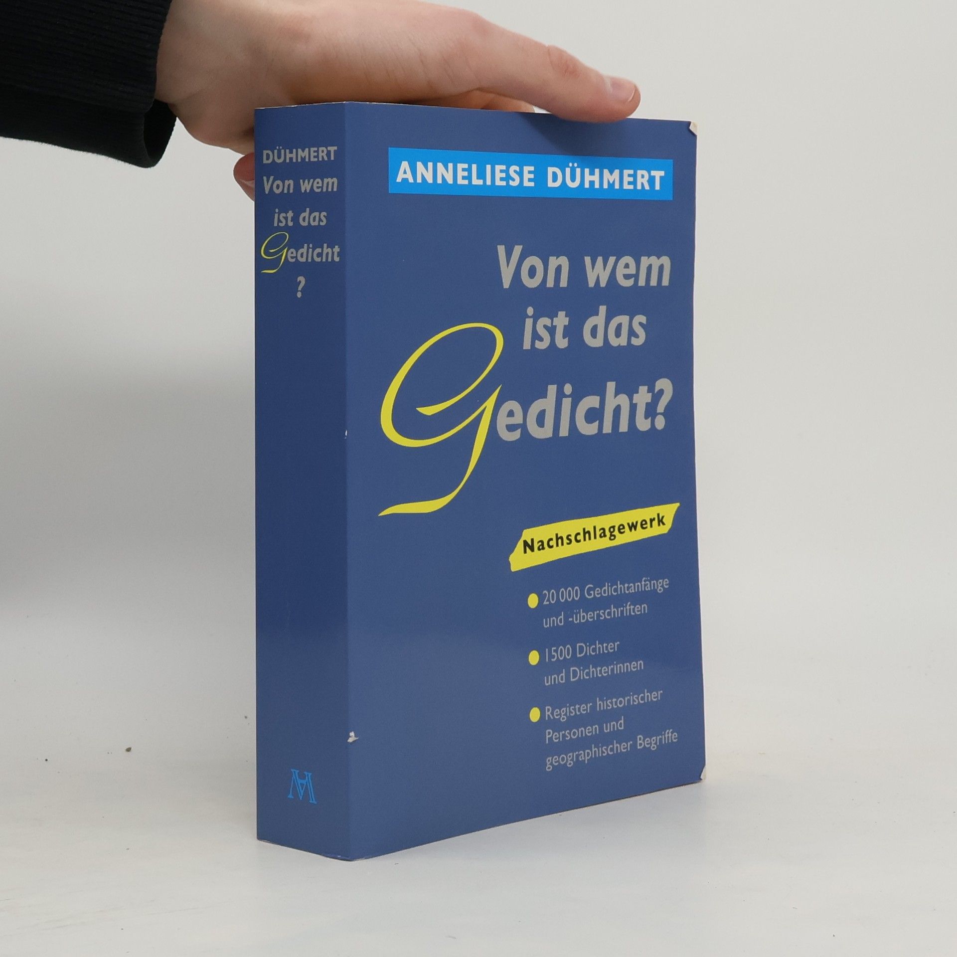 Anneliese Dühmert Von wem ist das Gedicht?