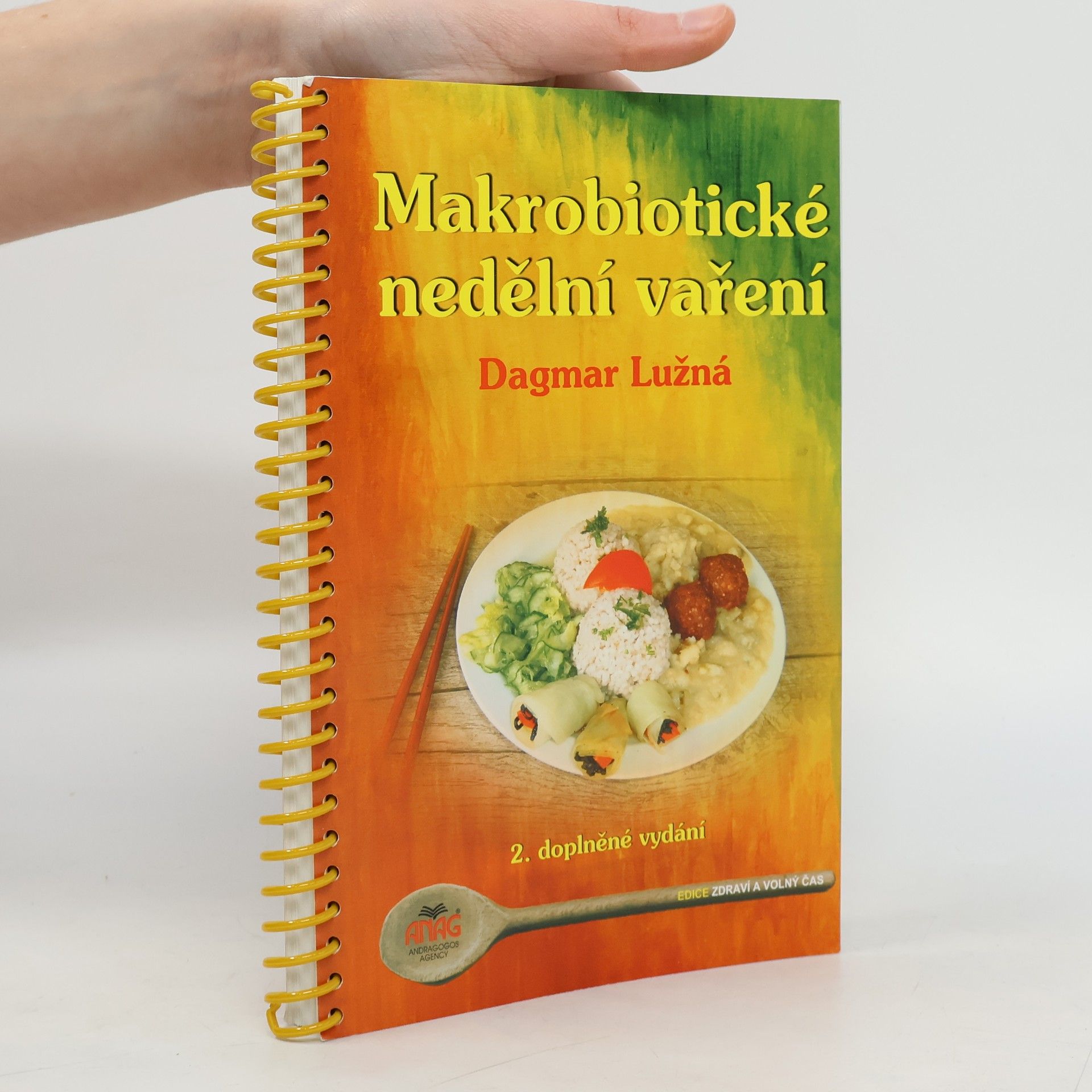 Dagmar Lužná Makrobiotické nedělní vaření