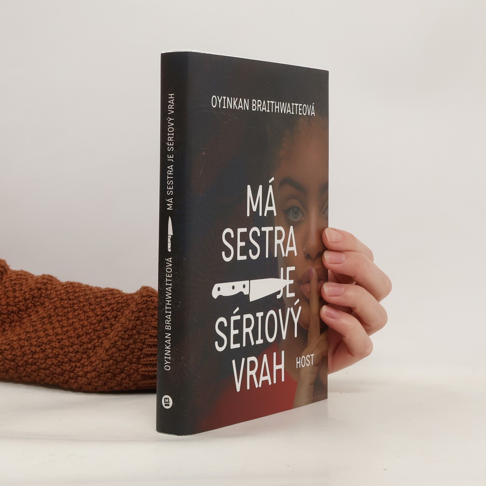 Oyinkan Braithwaite Má sestra je sériový vrah