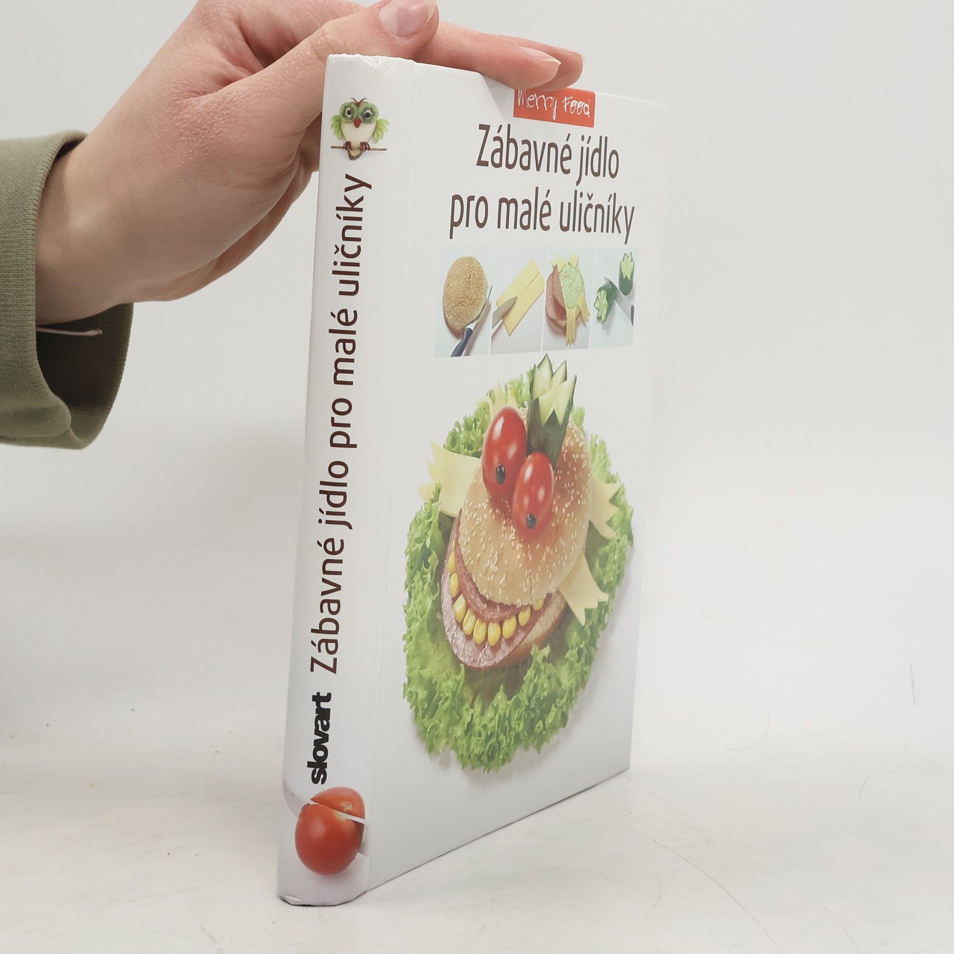 Autores varios Zábavné jídlo pro malé uličníky