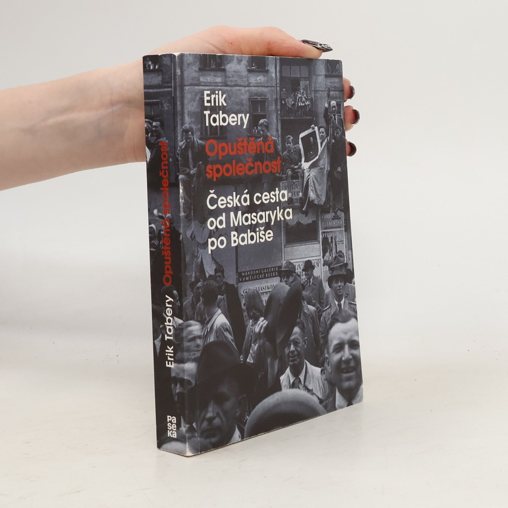 Erik Tabery Opuštěná společnost