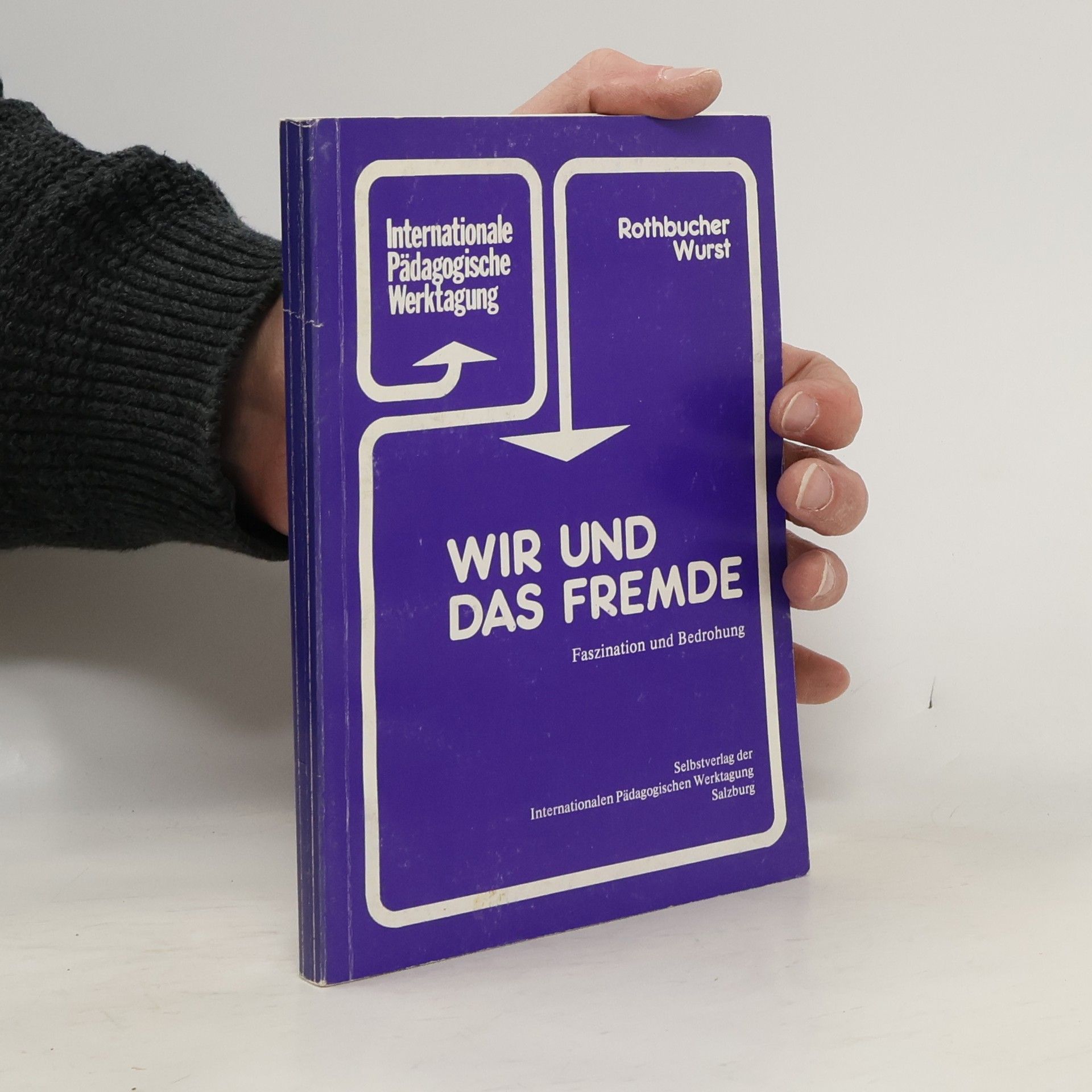 Collectif d'auteurs Wir und das Fremde