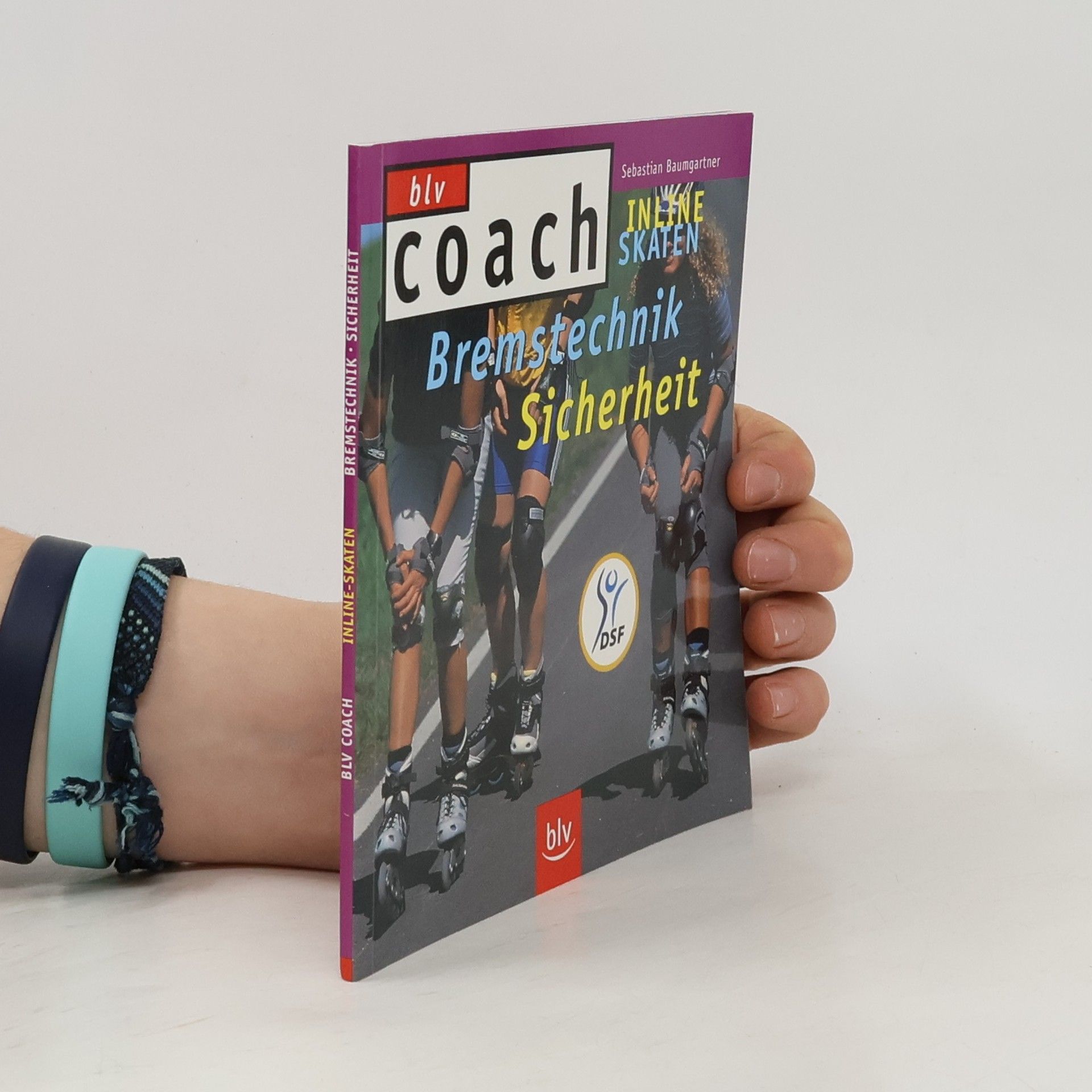 Sebastian Baumgartner Inline-Skaten - Bremstechnik, Sicherheit