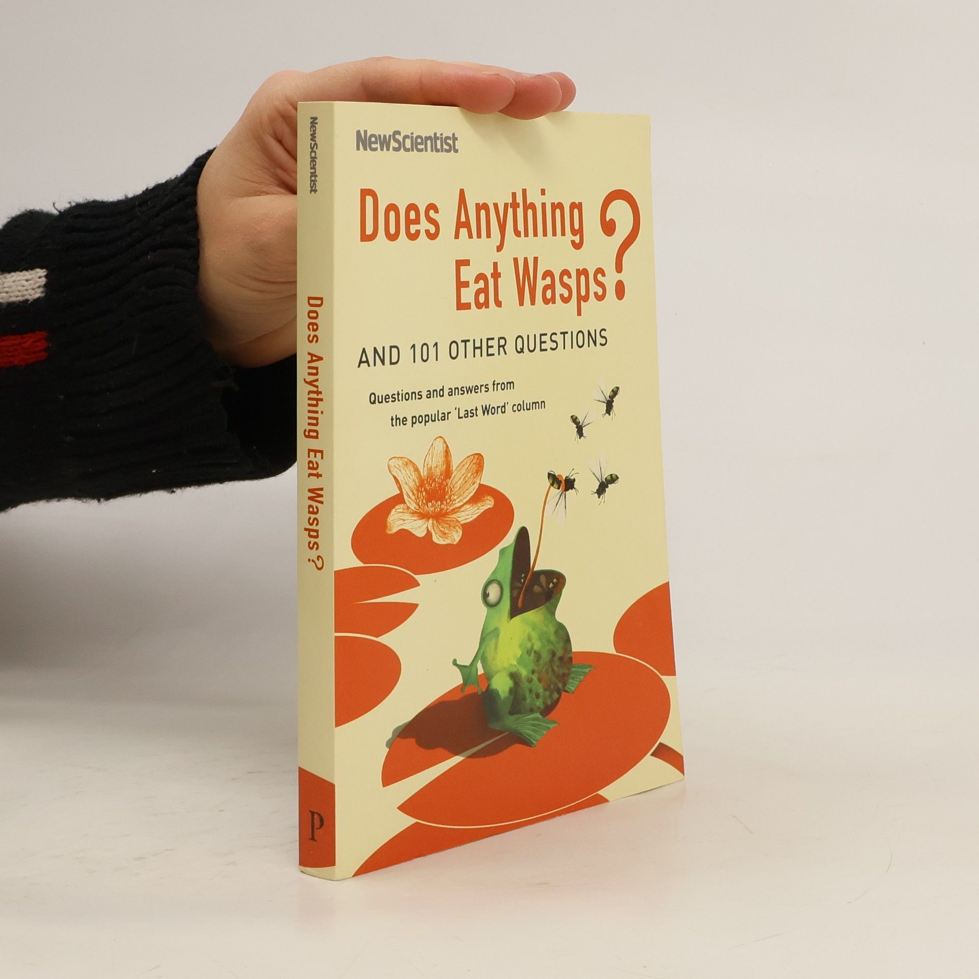 Does anything eat wasps? : and 101 other questions