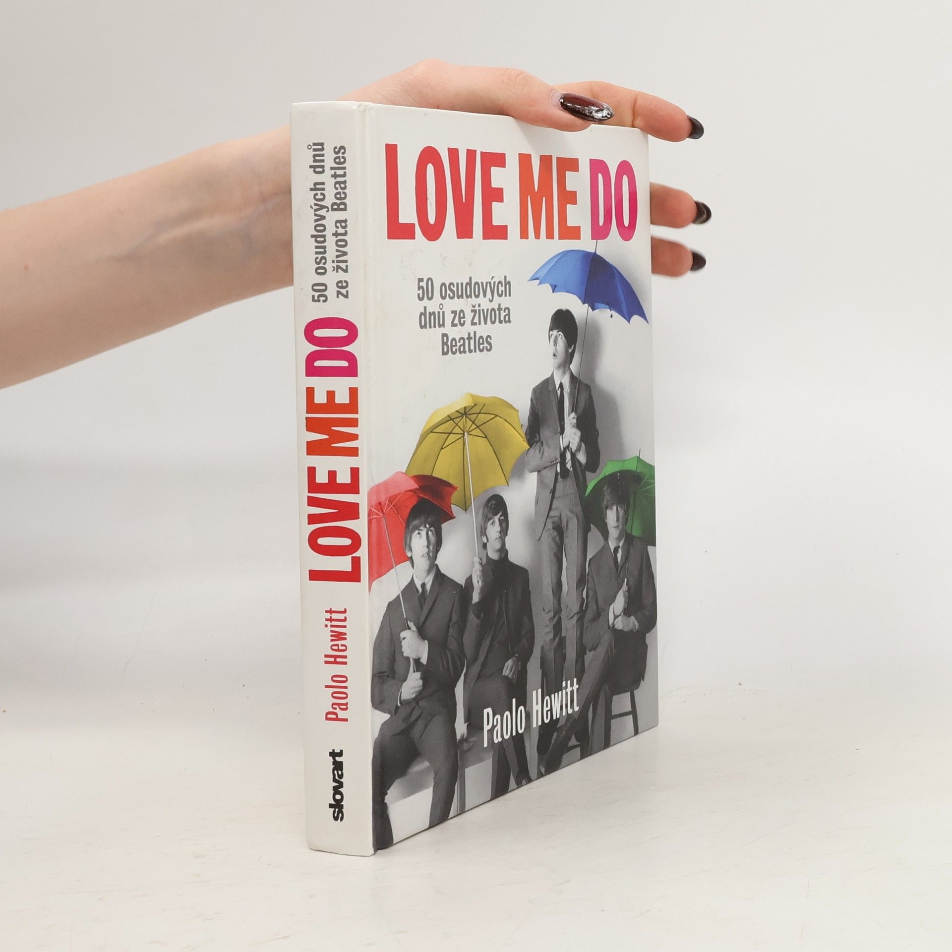 Love Me Do – 50 osudových dnů ze života Beatles