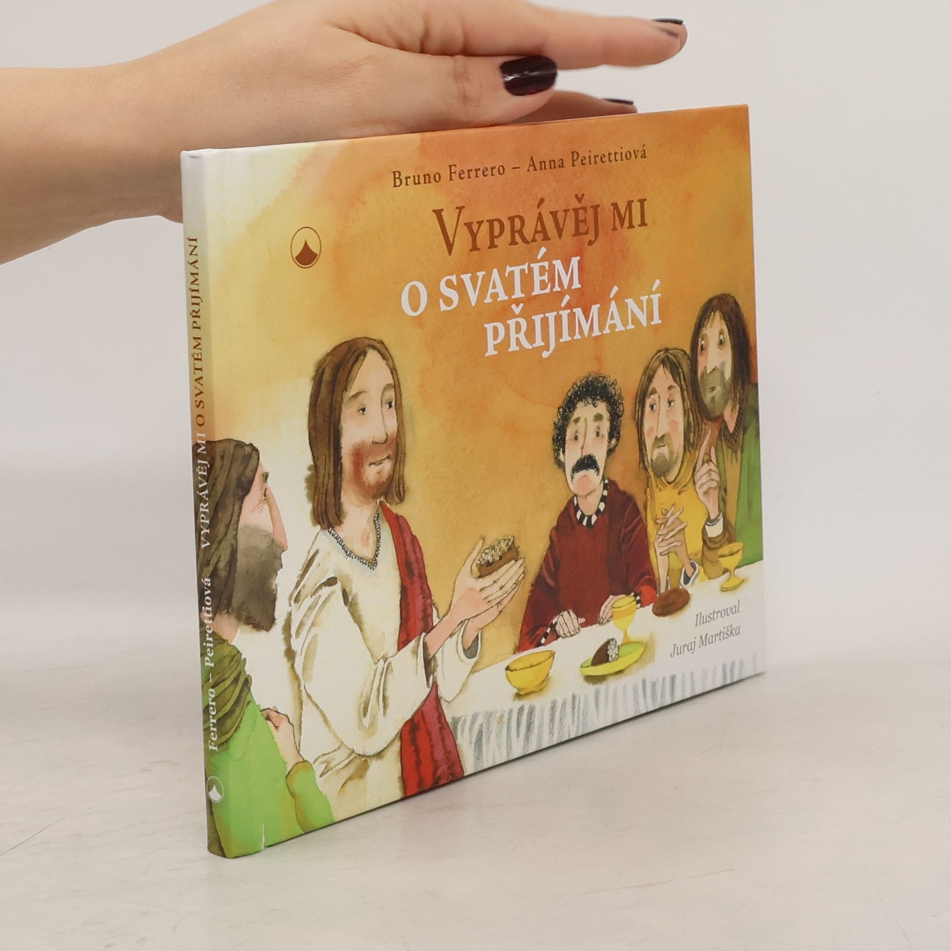 Bruno Ferrero Vyprávěj mi o svatém přijímání