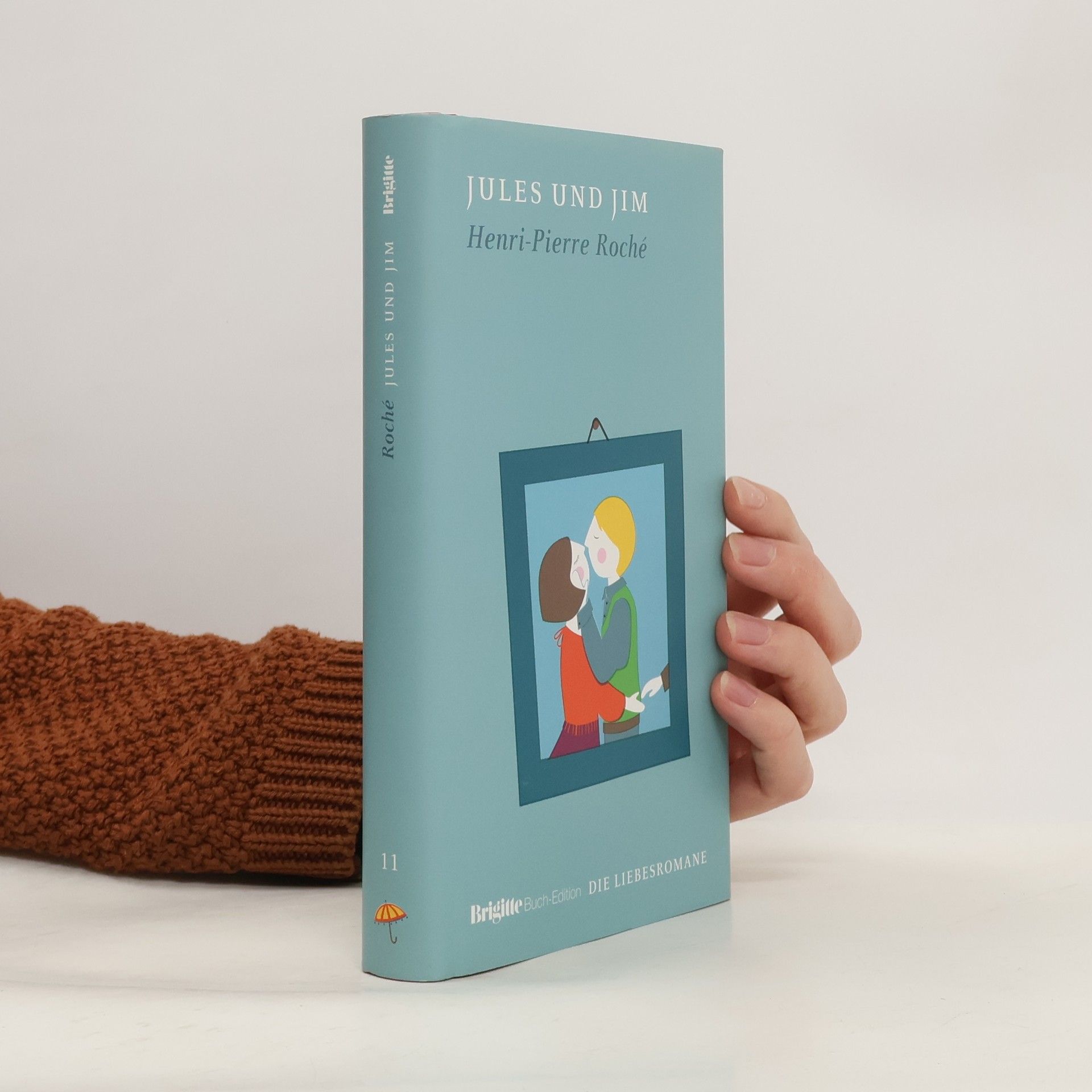 Henri-Pierre Roché Jules und Jim