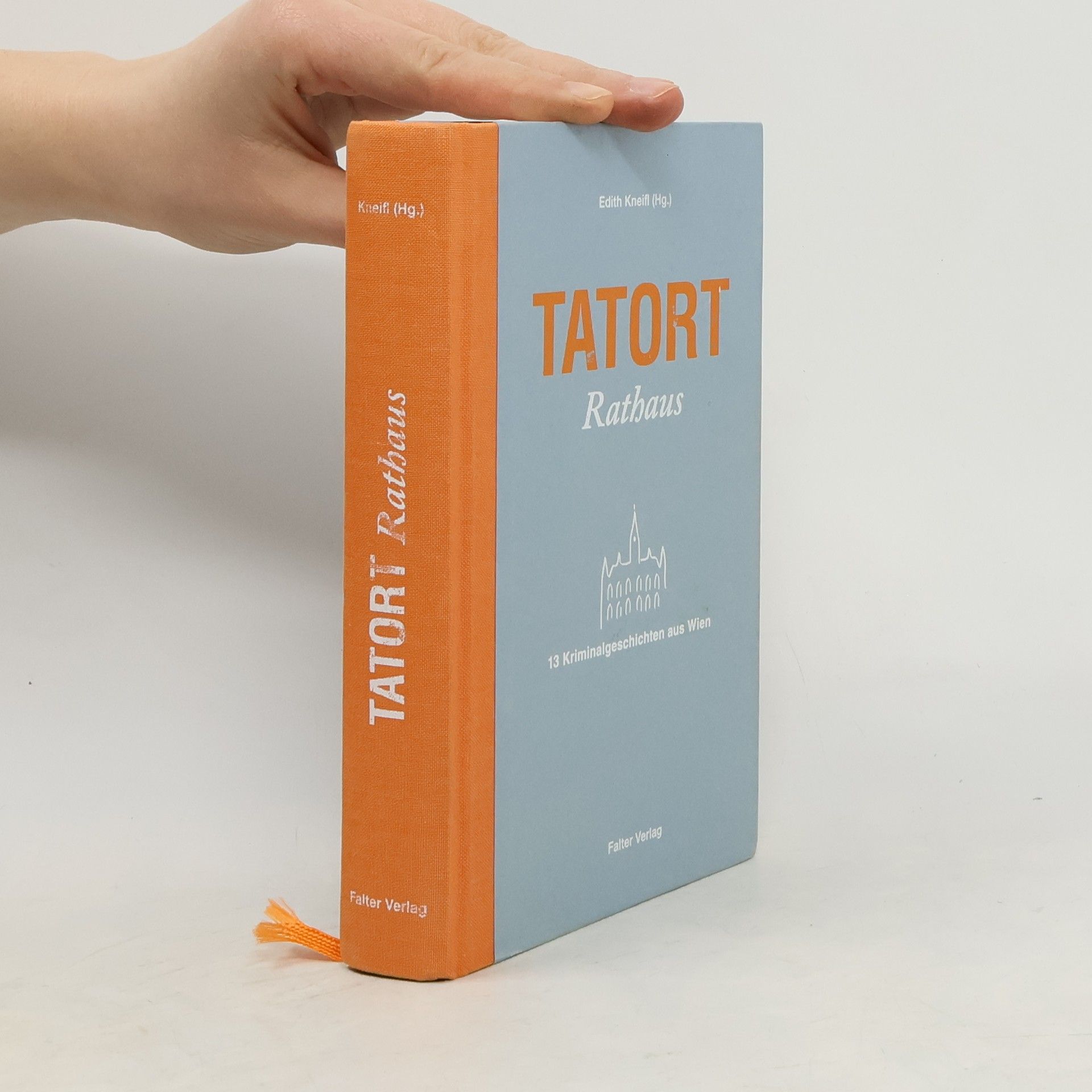 Edith Kneifl Tatort Rathaus