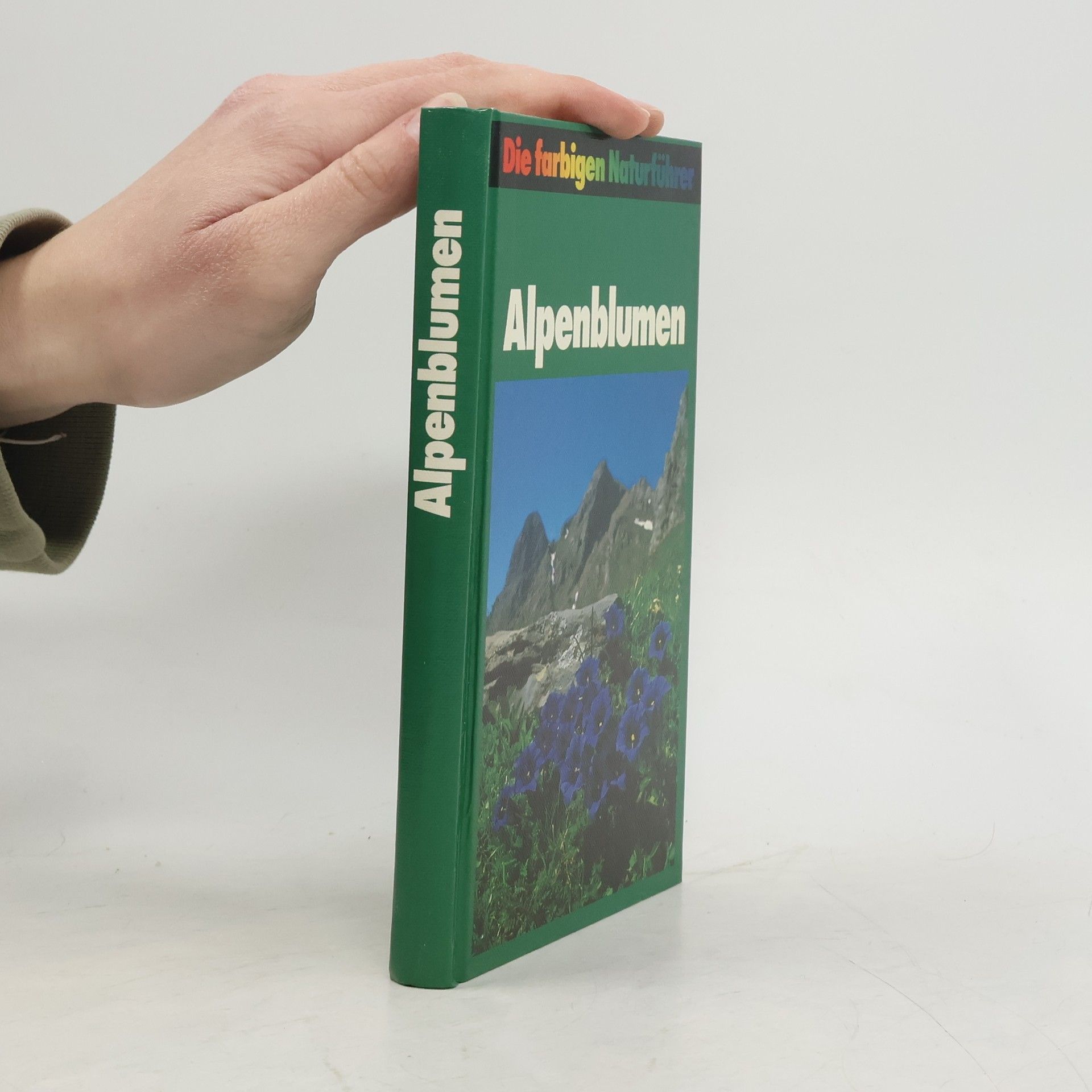 Die farbigen Naurführer. Alpenblumen