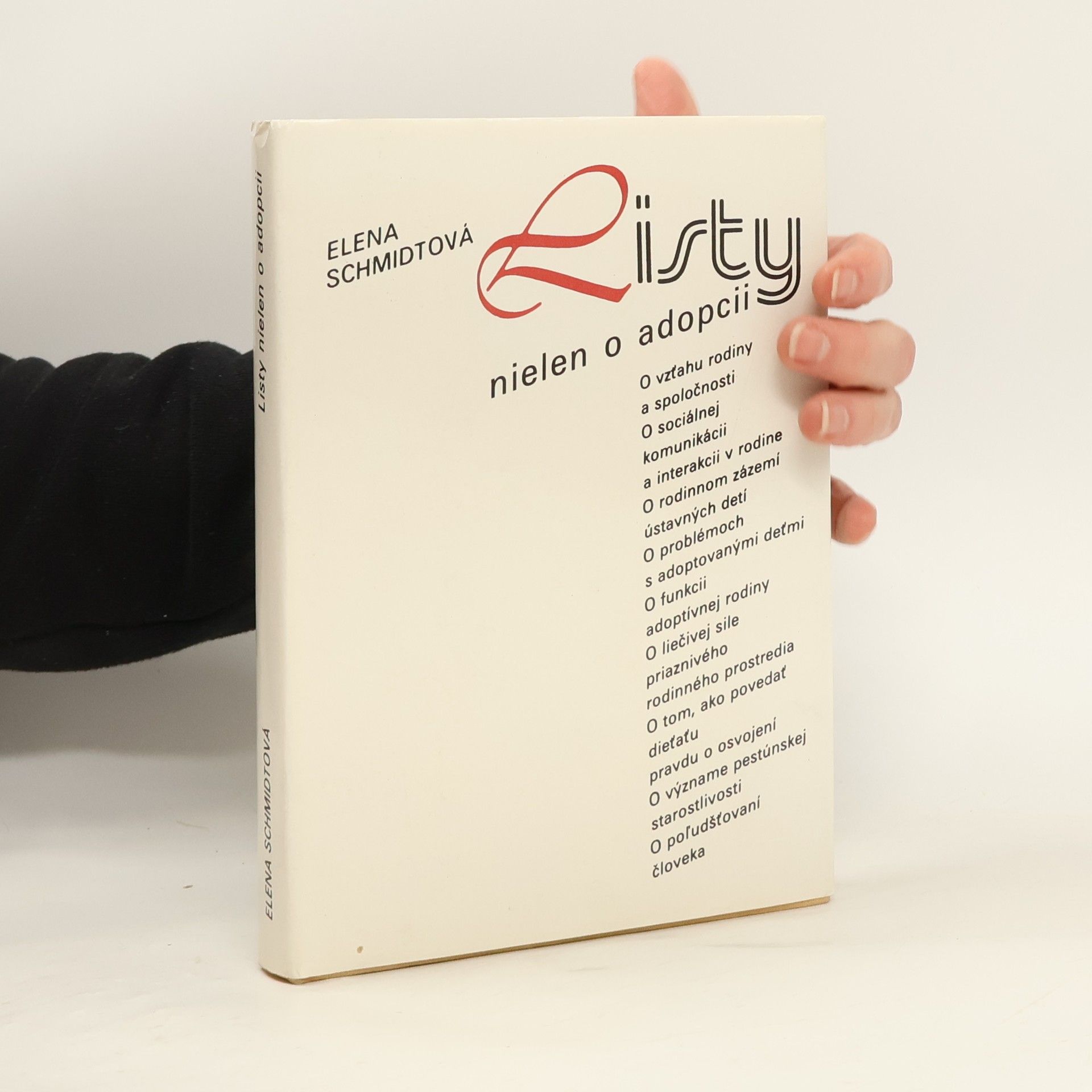 Elena Schmidtová Listy nielen o adopcii