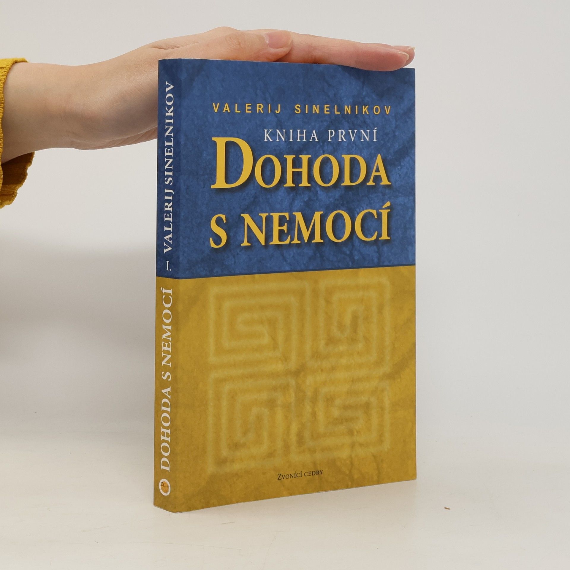 Dohoda s nemocí. Kniha první