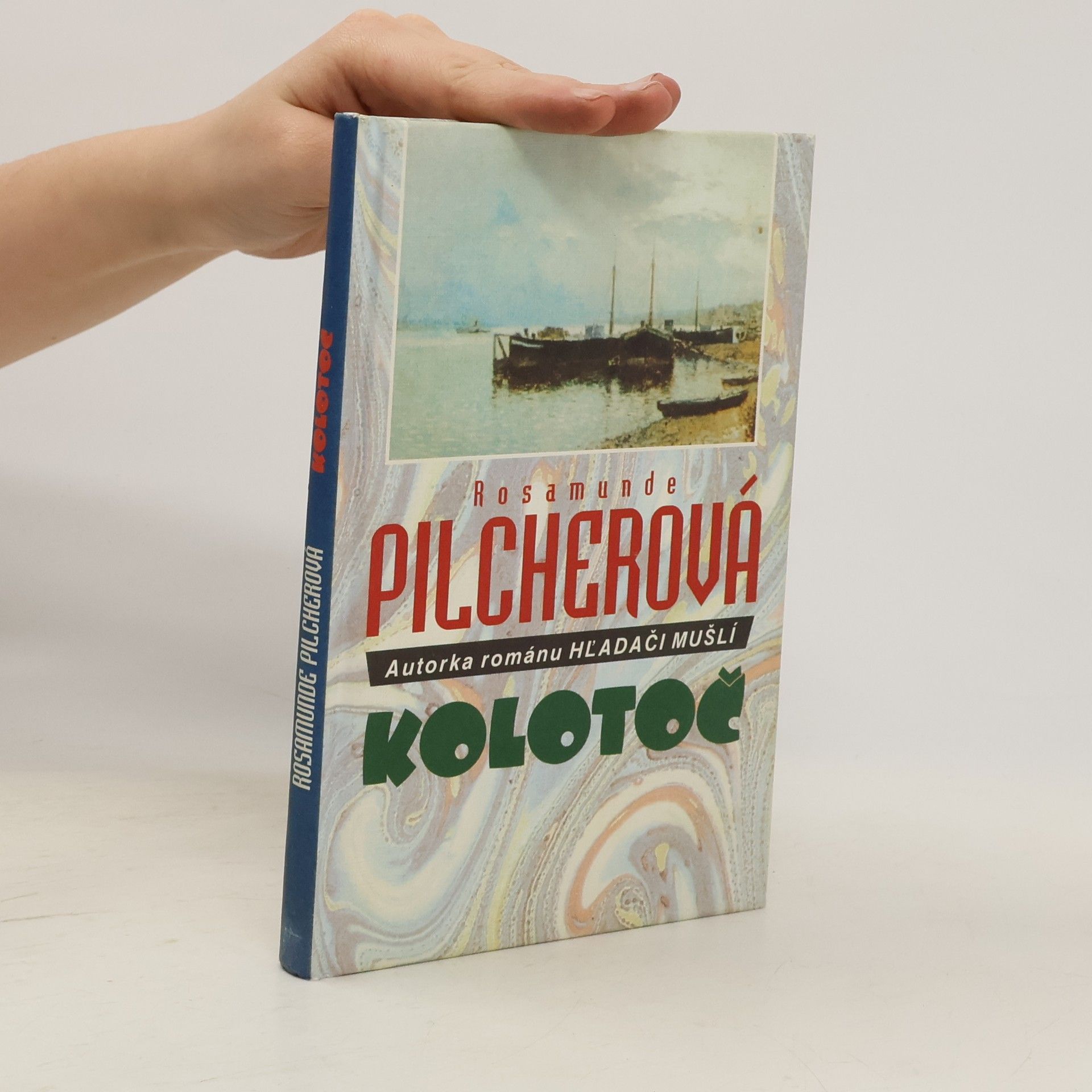 Rosamunde Pilcherová Kolotoč