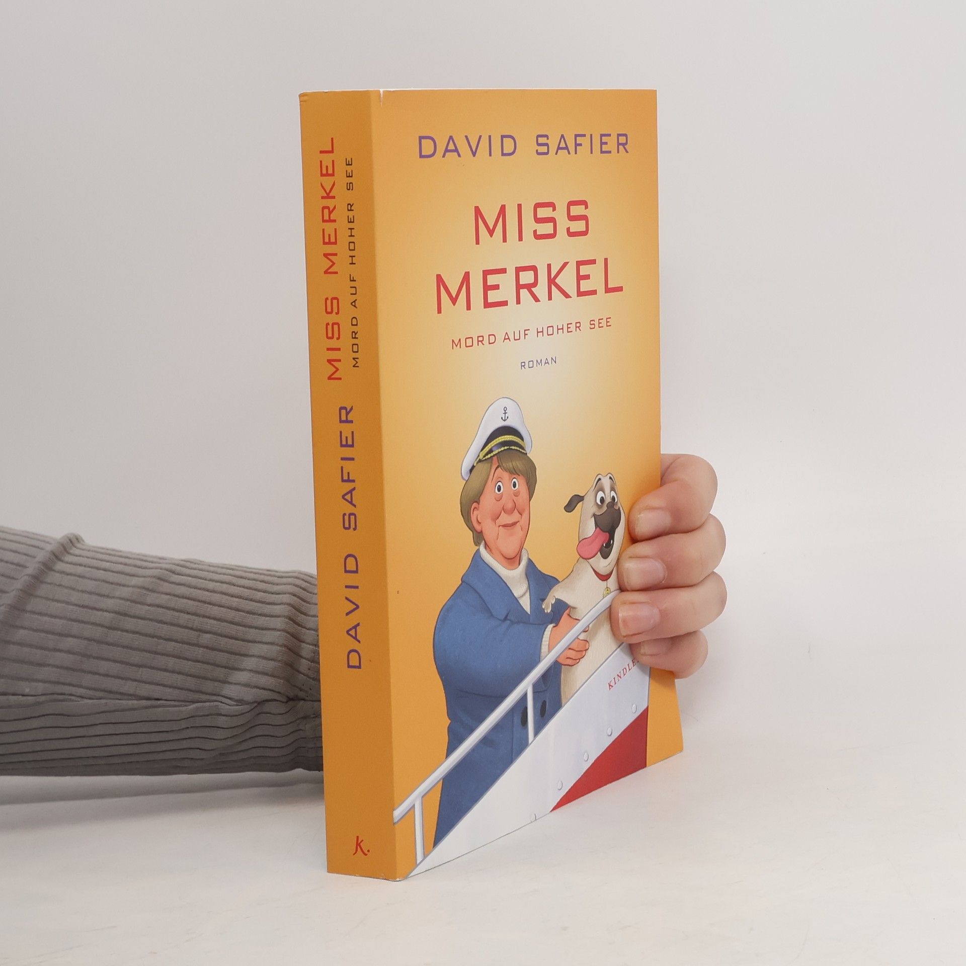 David Safier Miss Merkel: Mord auf hoher See