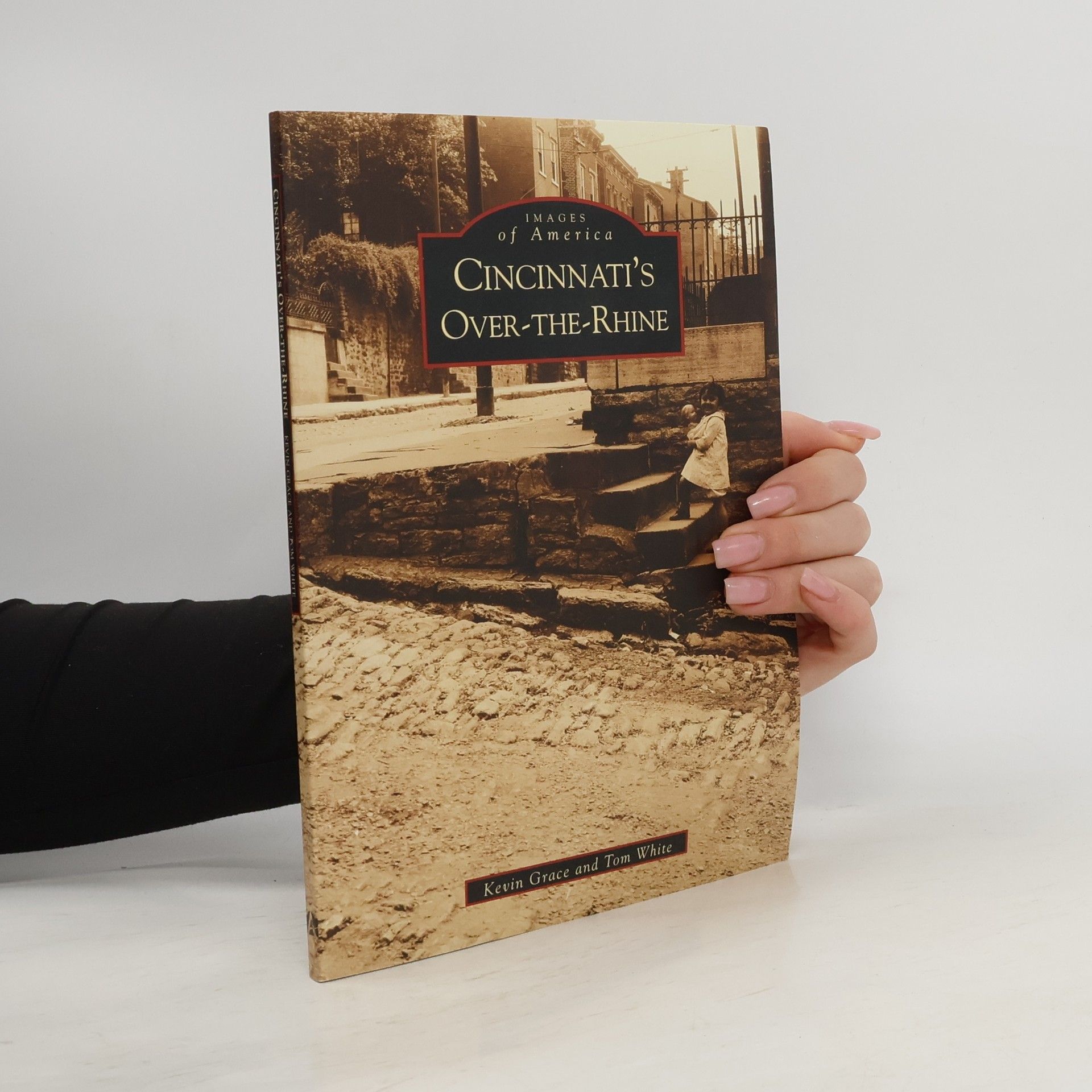 Kevin Grace Images of America: Cincinnati's Over-The-Rhine